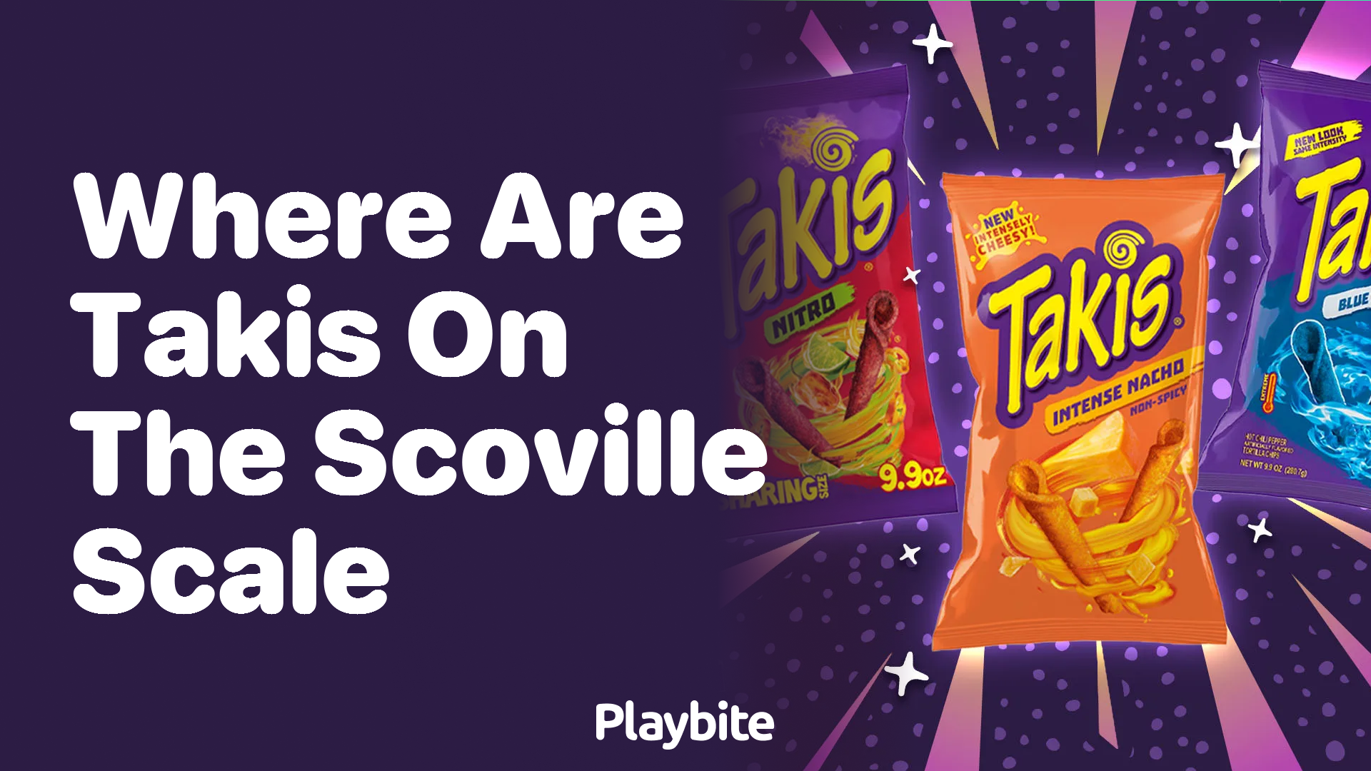 Where Do Takis Rank on the Scoville Scale?