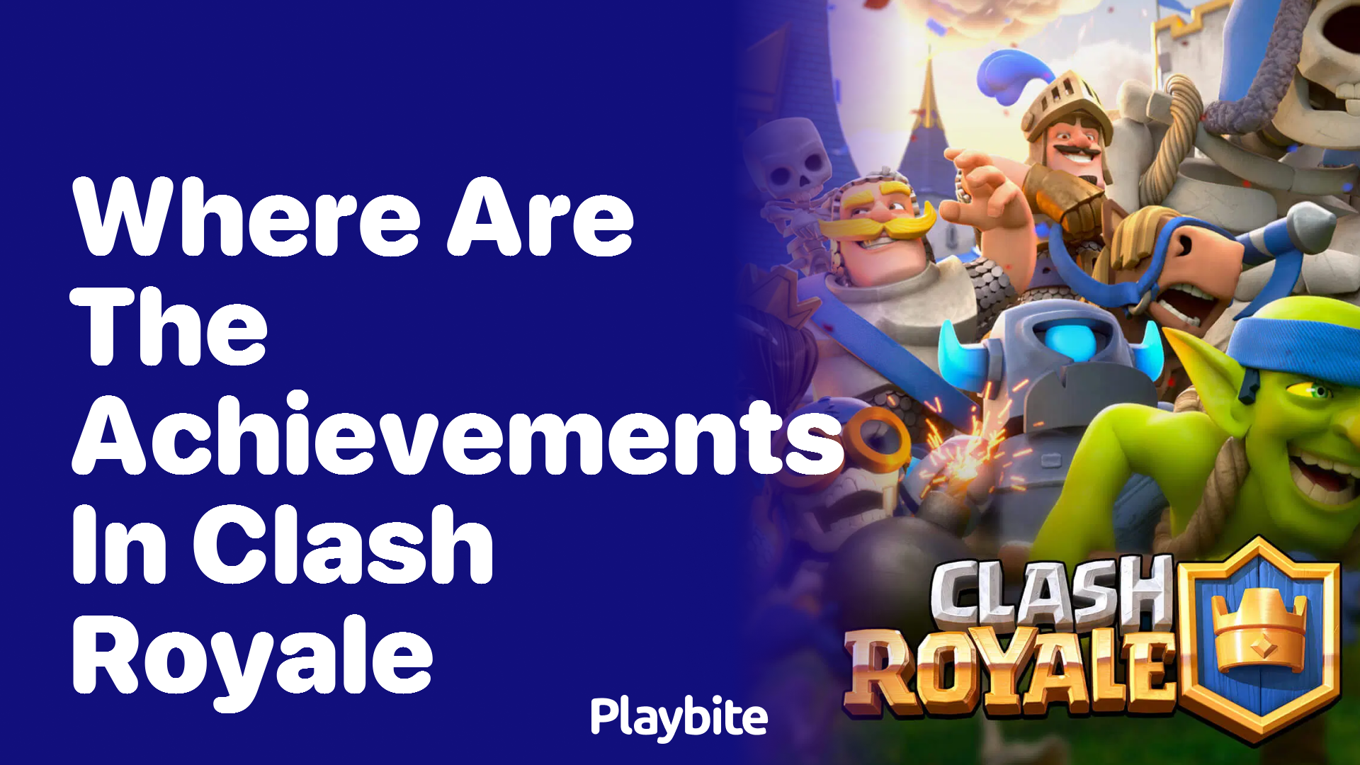 Where are the Achievements in Clash Royale?