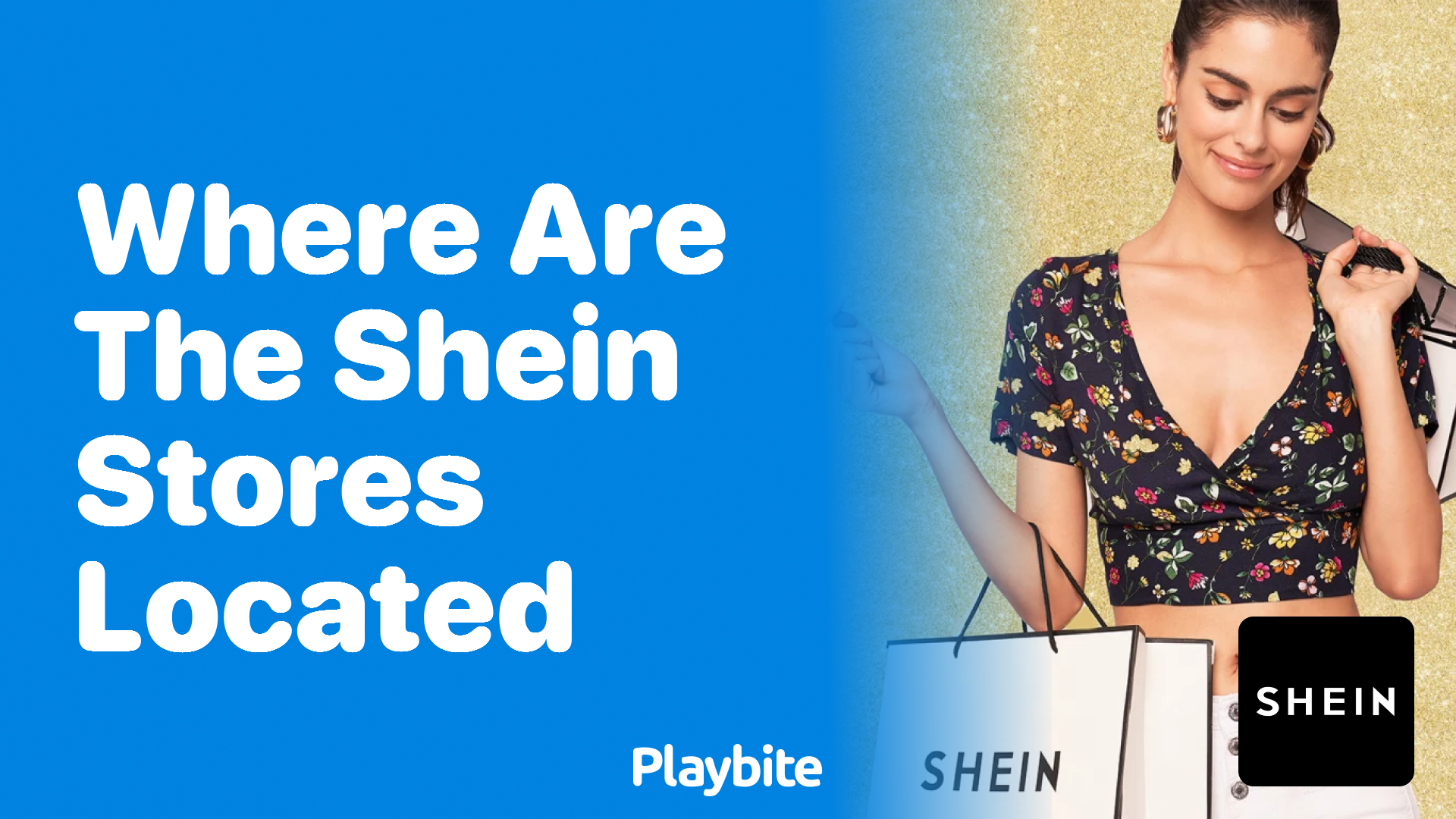 Where Are the SHEIN Stores Located?