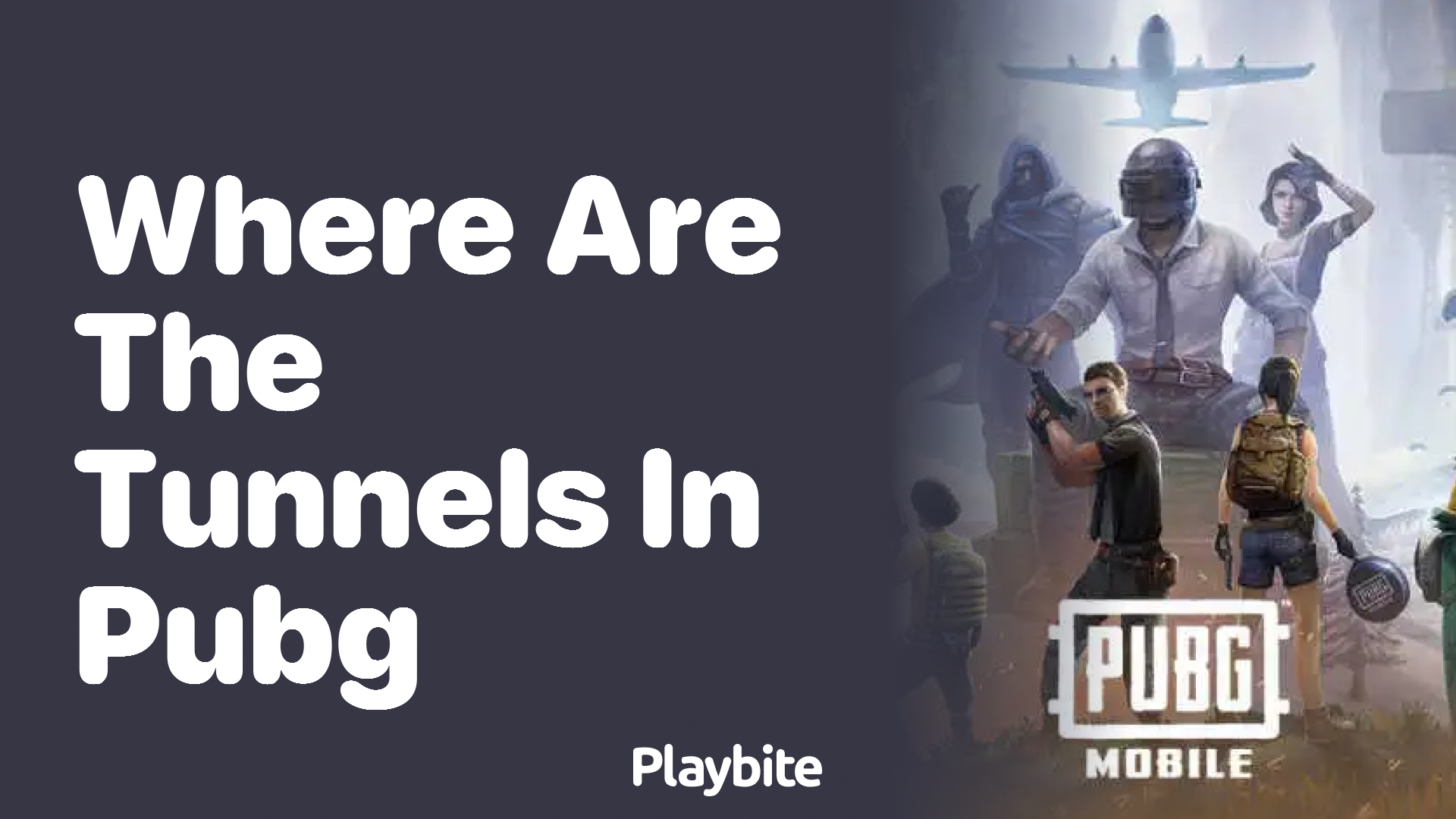 Exploring PUBG Mobile: Where Are the Tunnels?