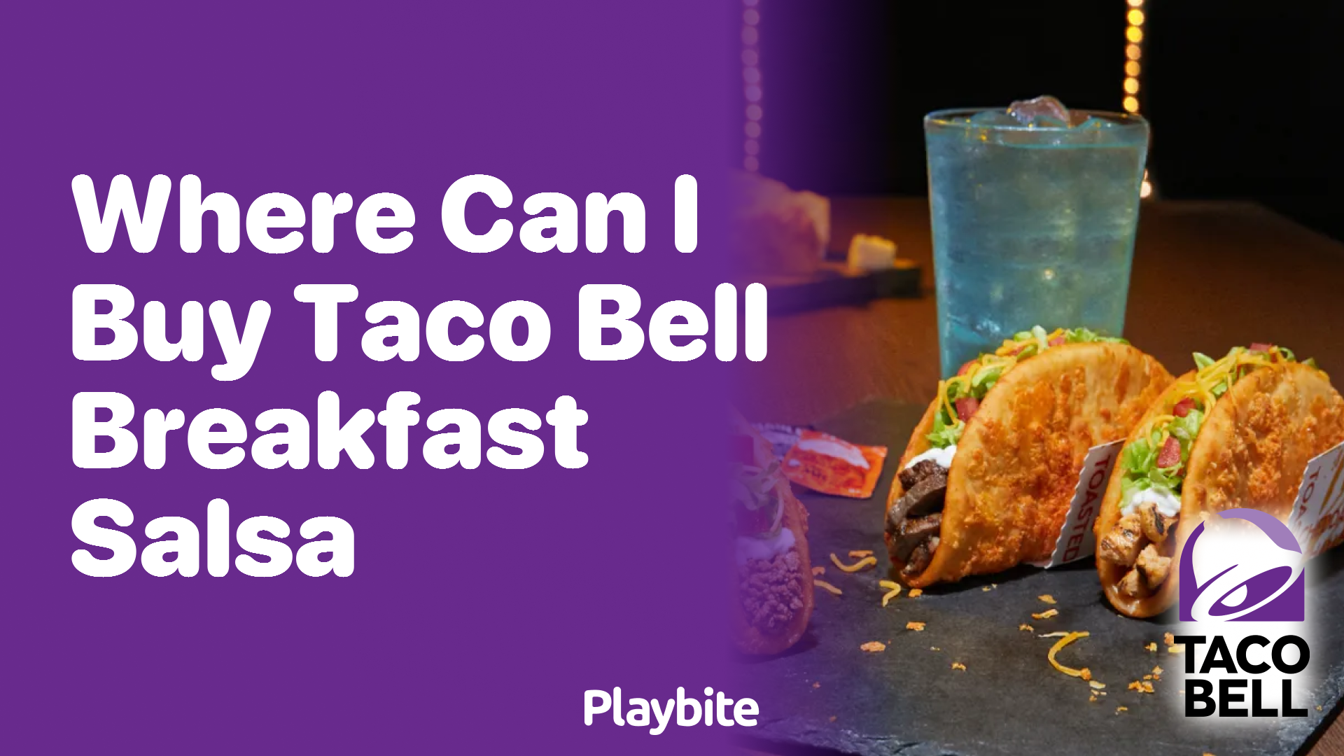 Where Can I Buy Taco Bell Breakfast Salsa?