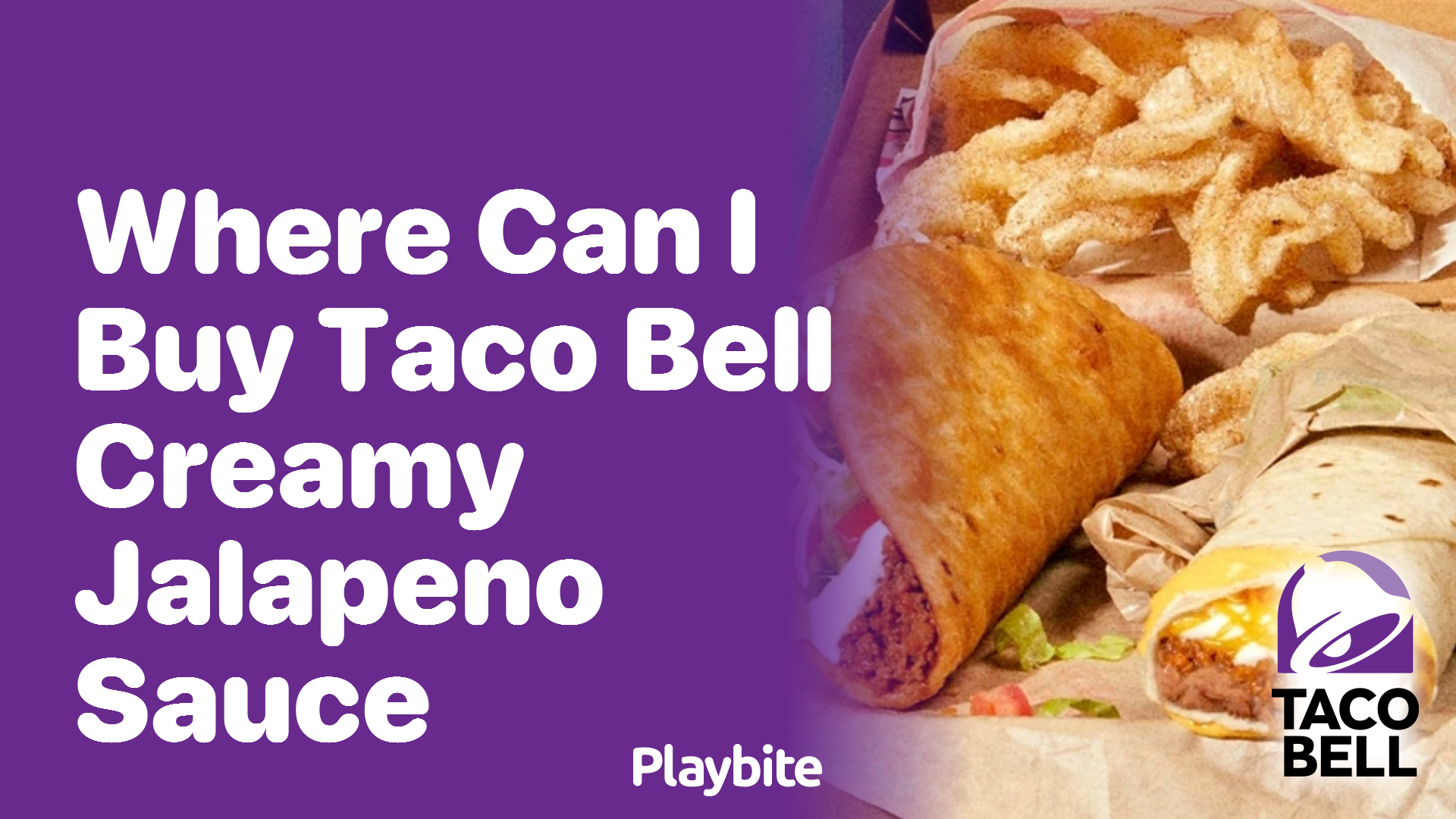 Where Can I Buy Taco Bell Creamy Jalapeno Sauce?