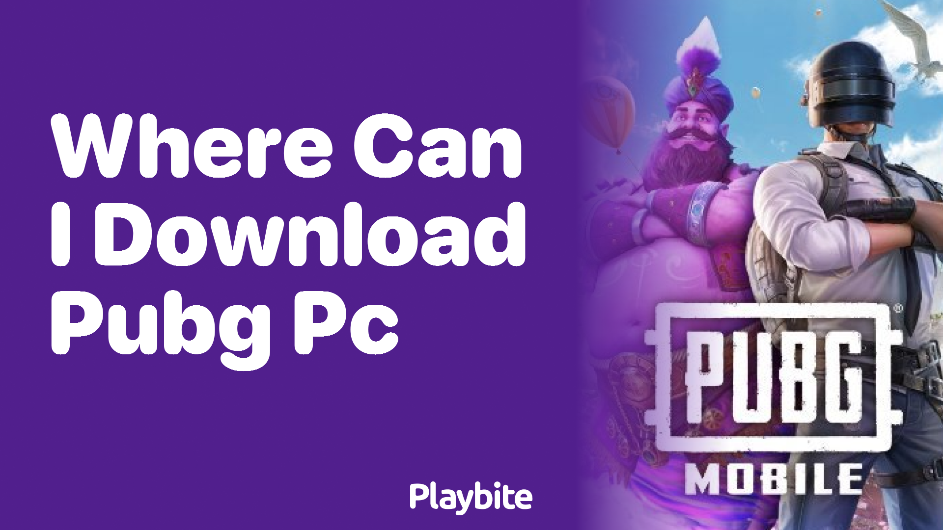 Where Can I Download PUBG for PC?