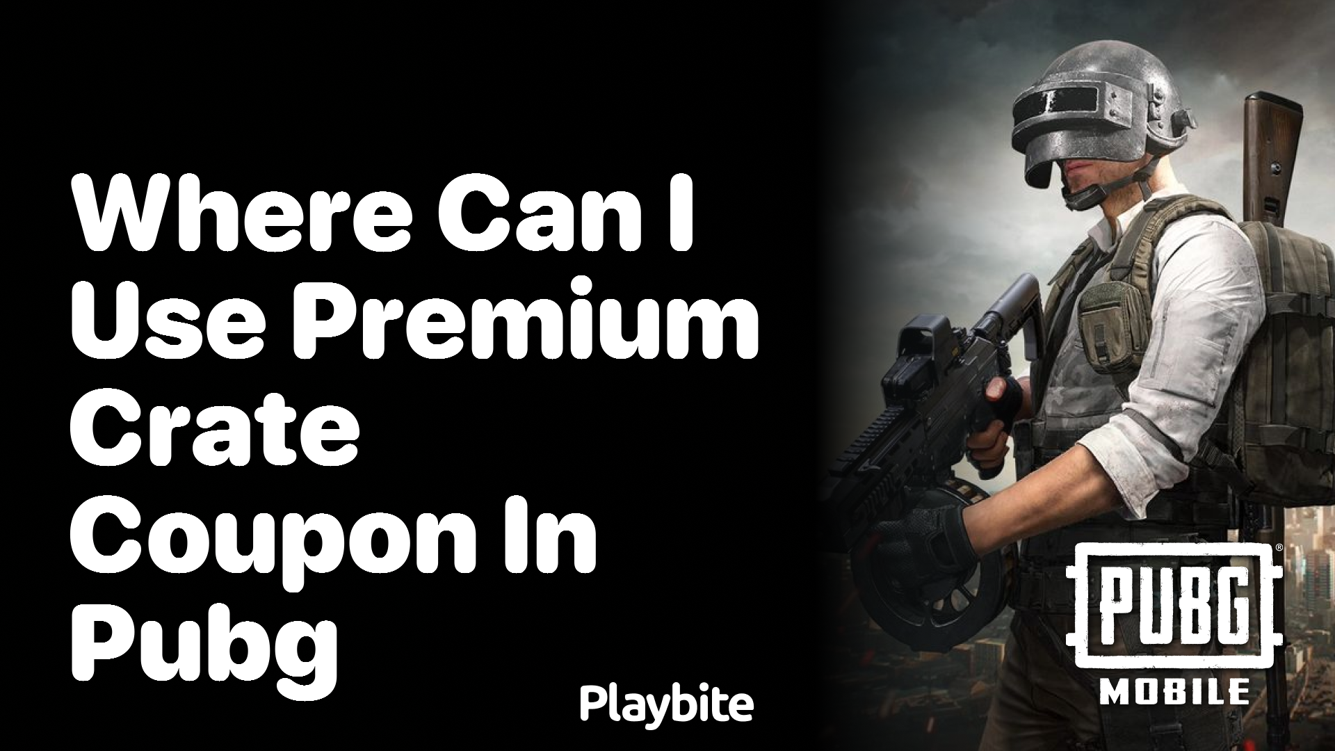 Where Can I Use Premium Crate Coupon in PUBG?