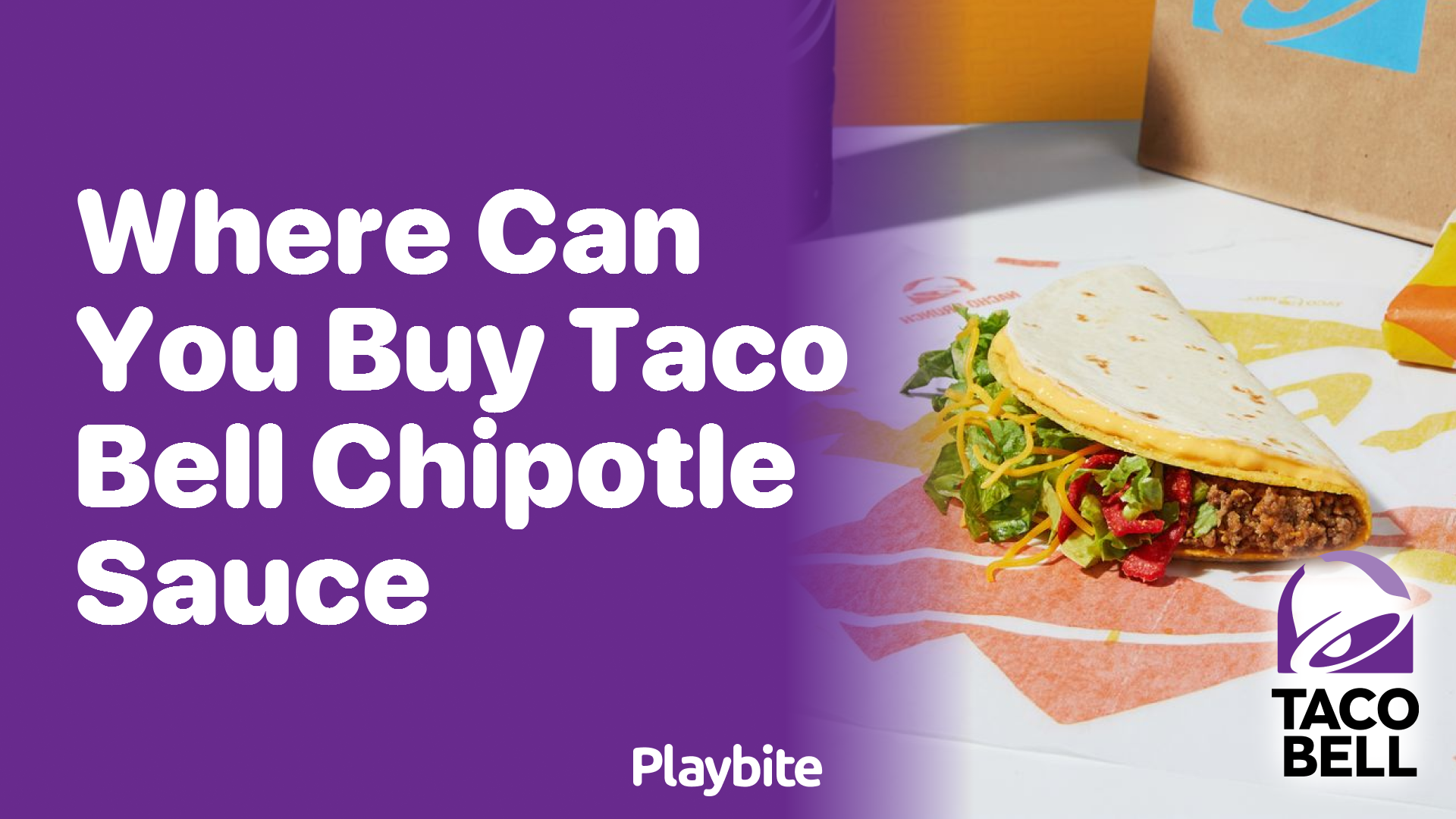 Where Can You Buy Taco Bell Chipotle Sauce?