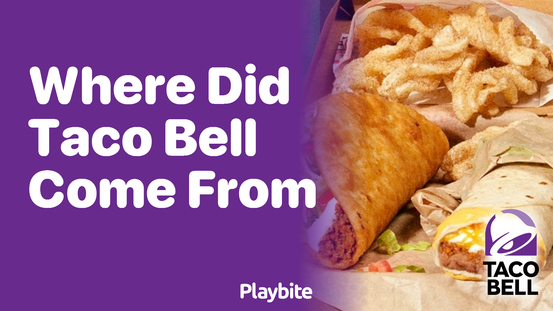 Where Did Taco Bell Originate? Unwrapping Its History