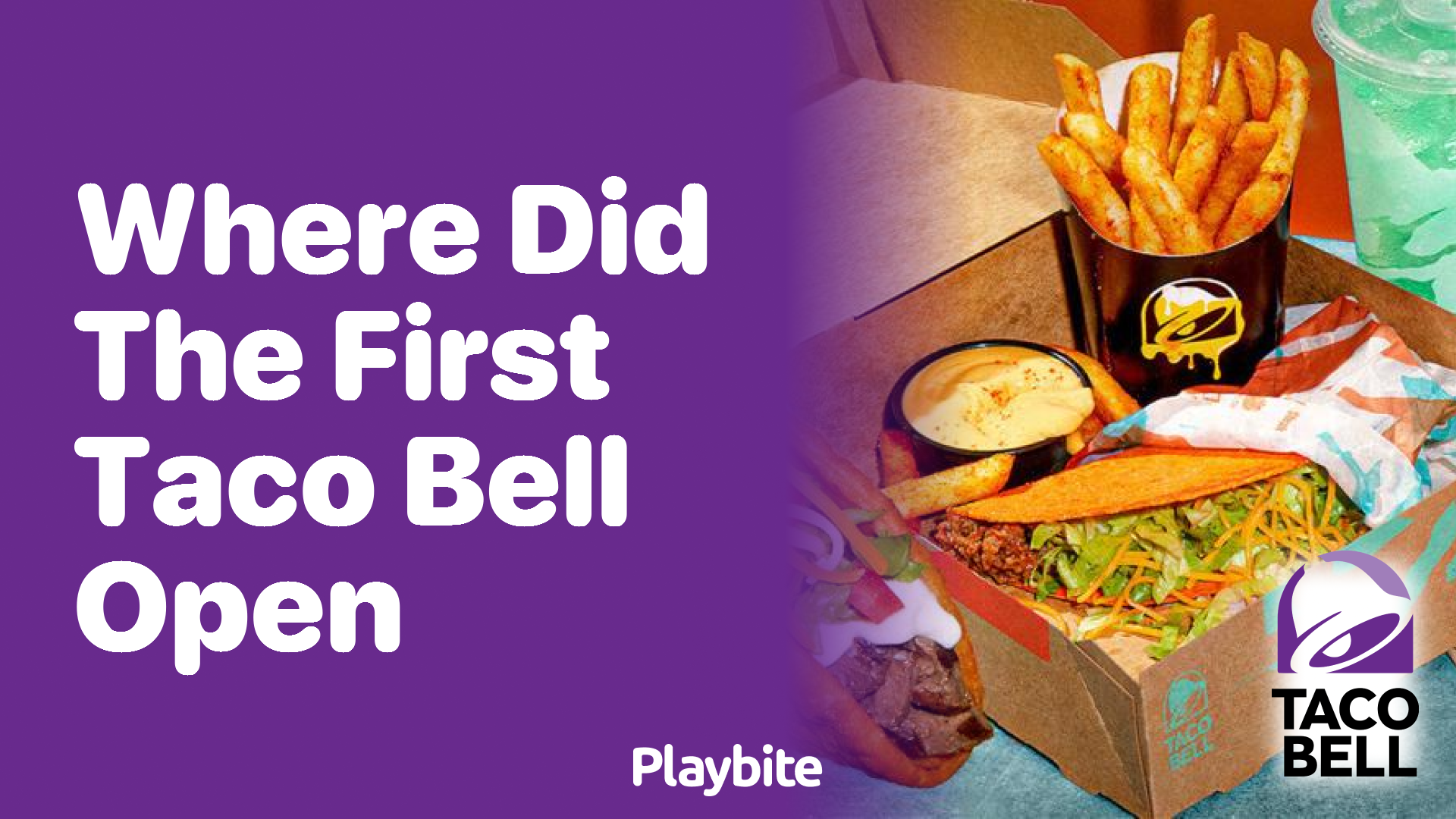 Where Did the First Taco Bell Open? Unwrapping the History Playbite