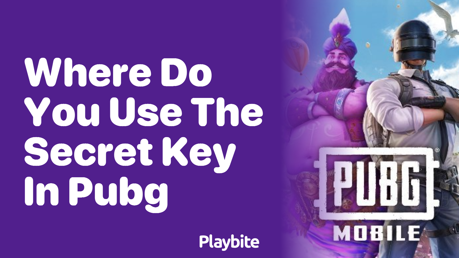 Where Do You Use the Secret Key in PUBG Mobile?