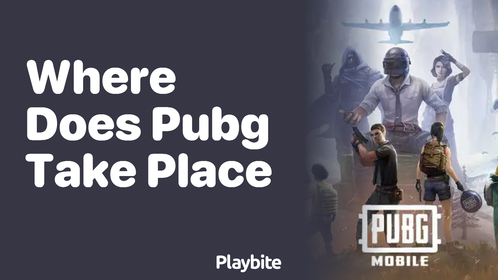 Where Does PUBG Mobile Take Place? Unveiling the Battlefields