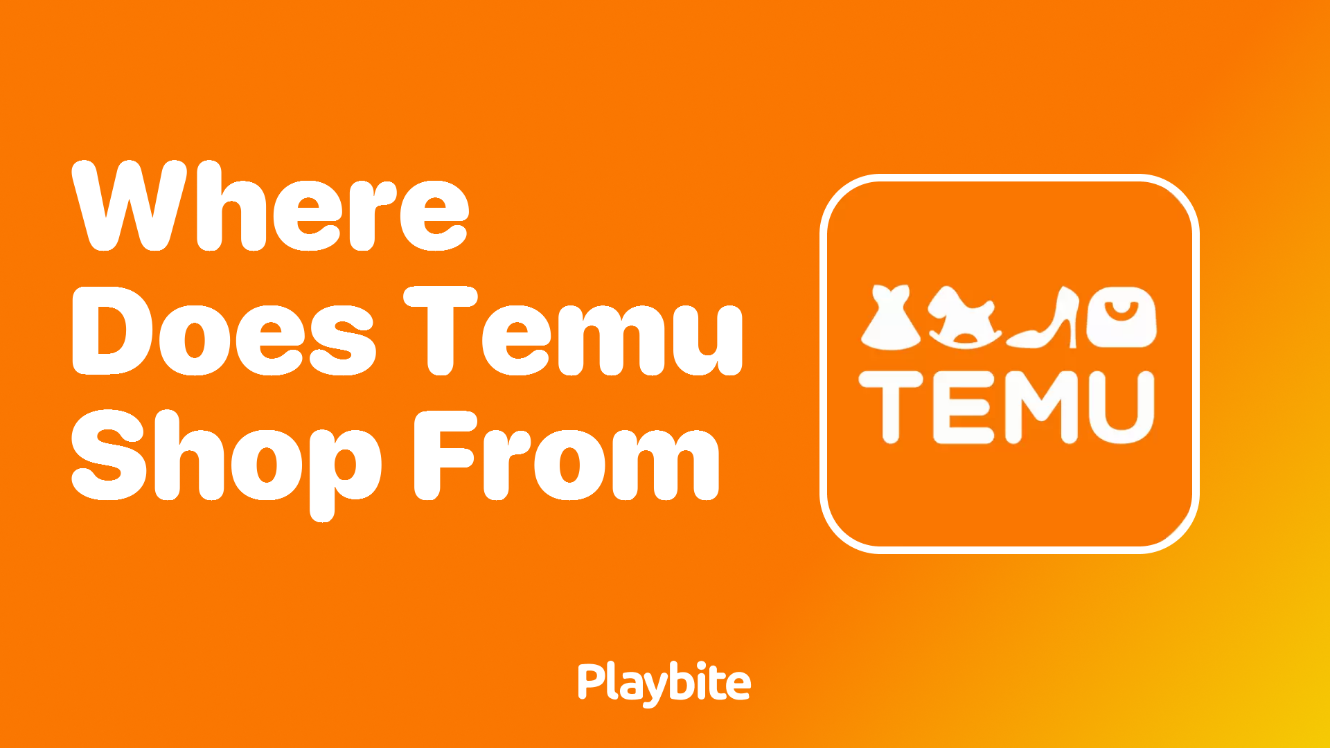 Where Does Temu Shop From? Uncovering the Source