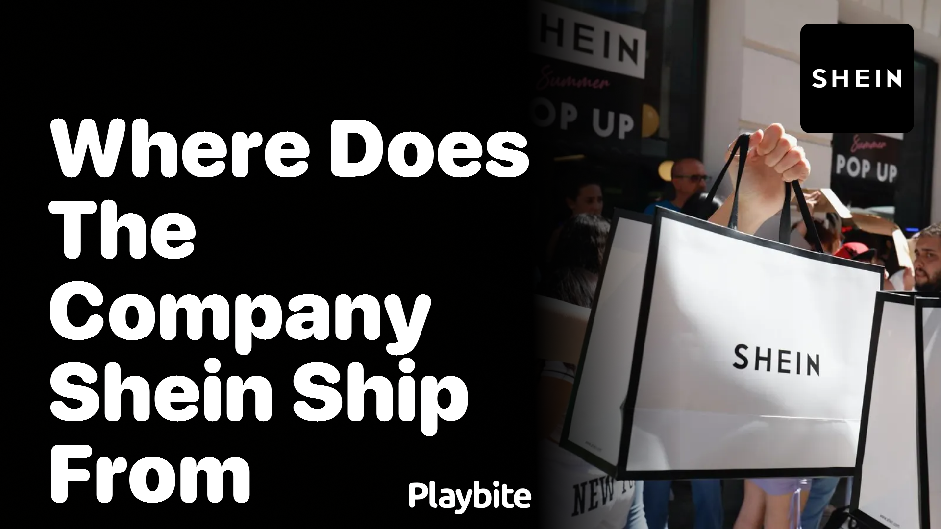 Where Does the Company SHEIN Ship From?