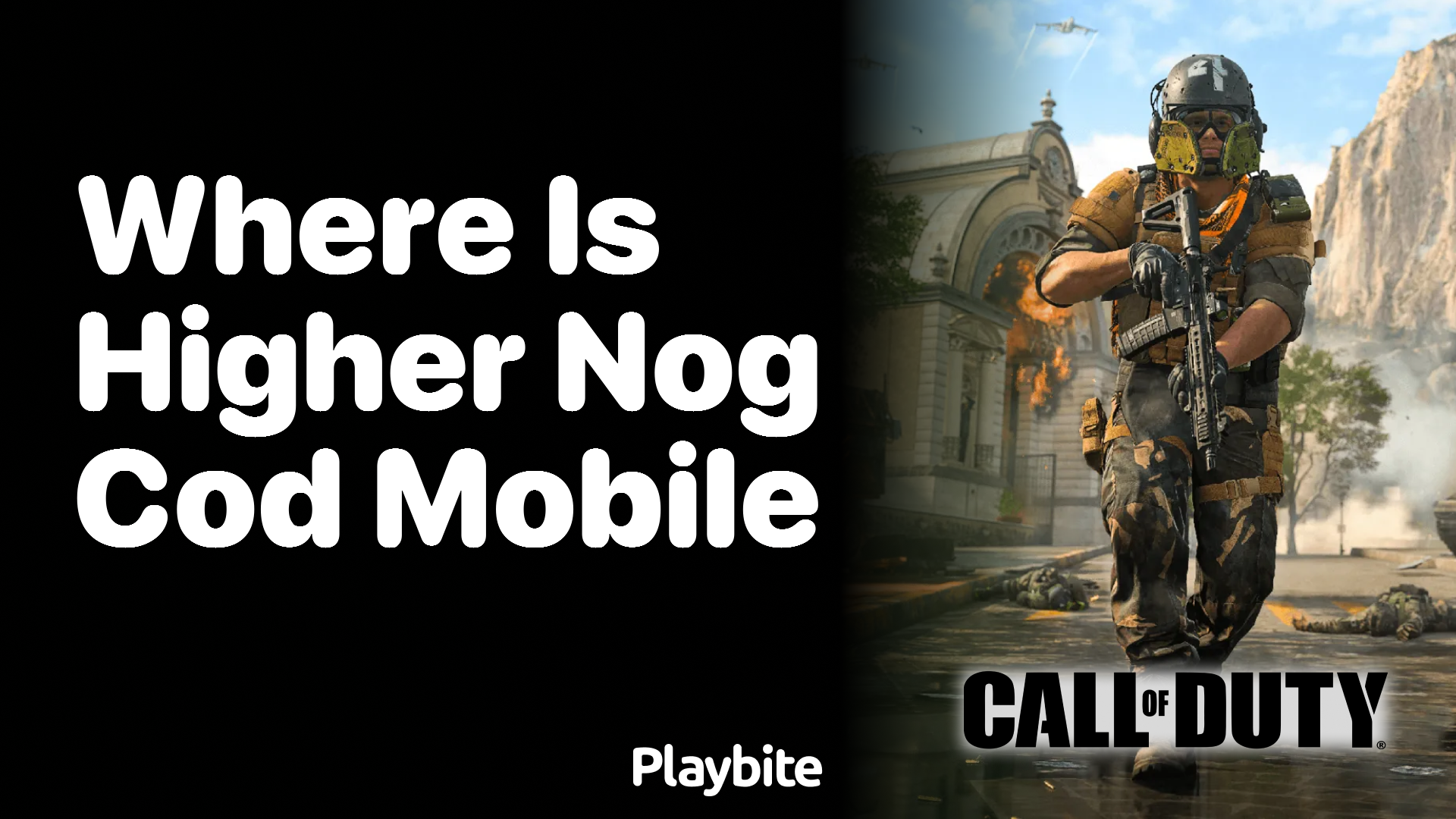 Where is Higher Nog in Call of Duty Mobile?