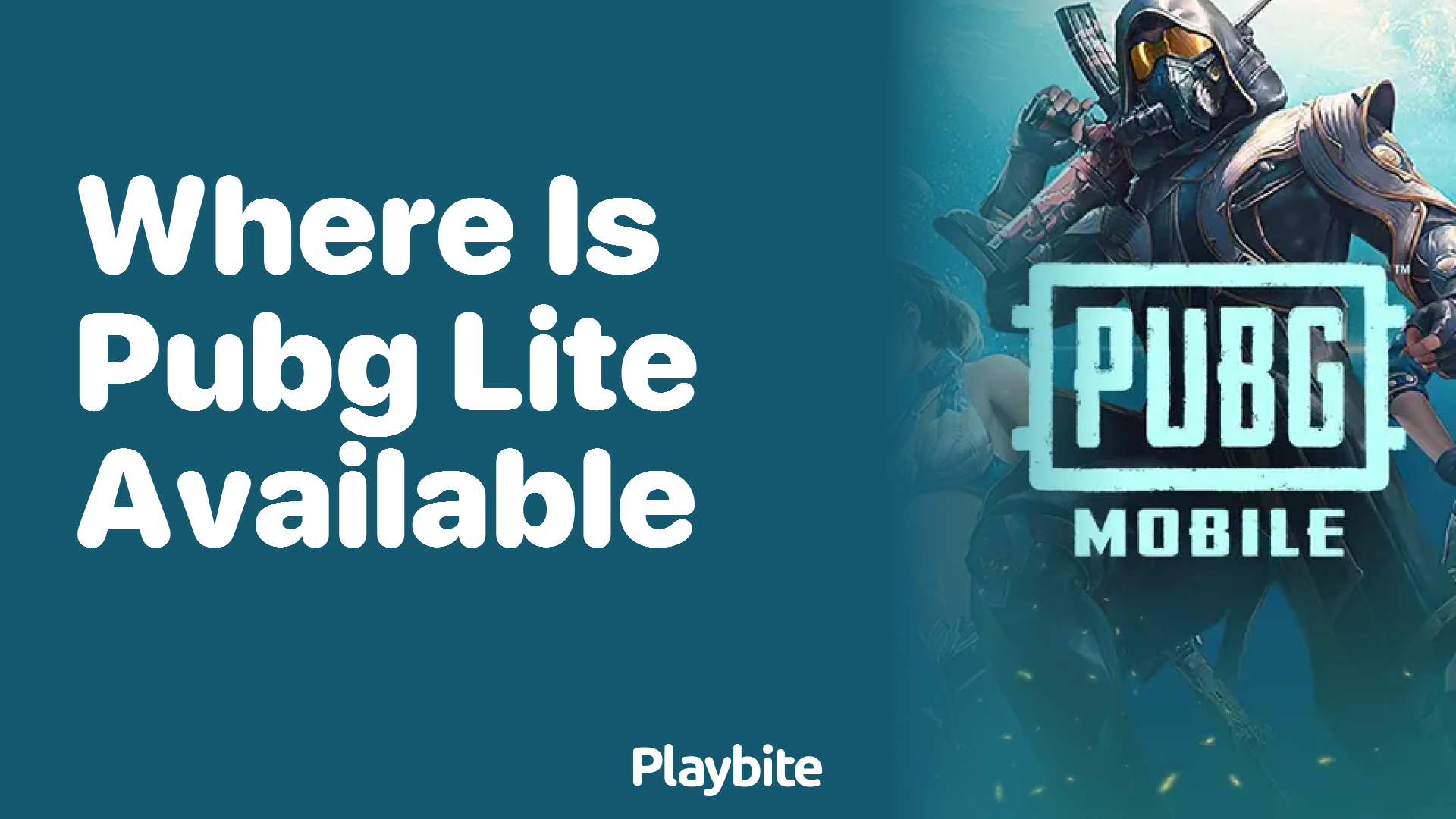 Where Is PUBG Lite Available?