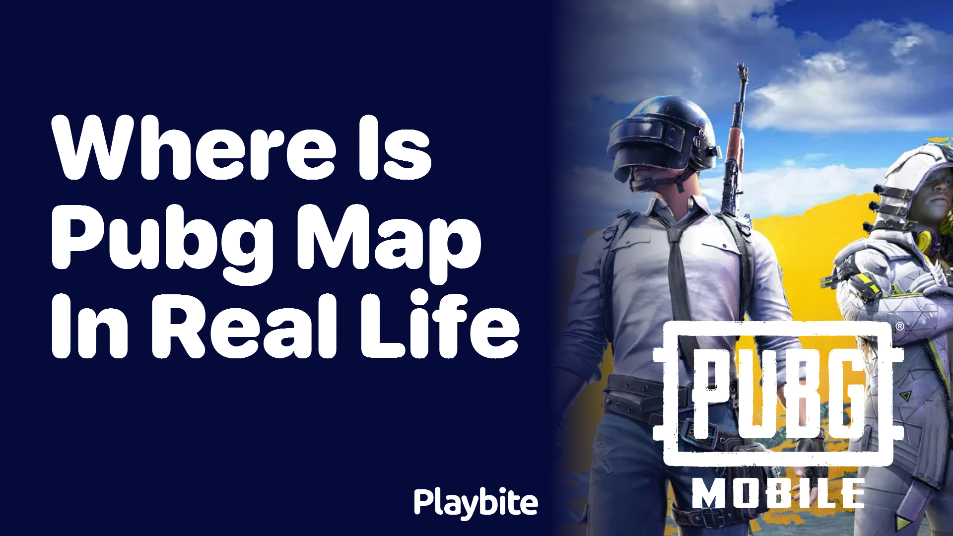 Where Is the PUBG Map in Real Life?