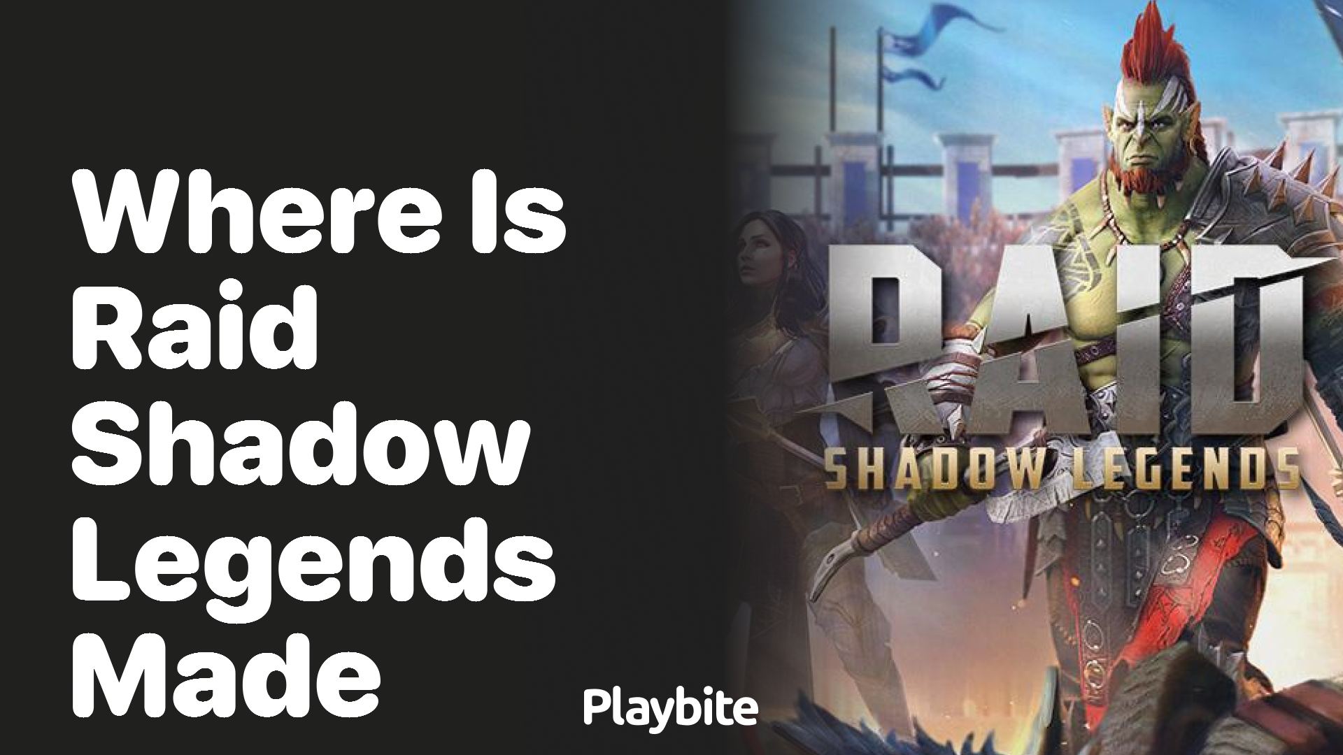 Where is Raid Shadow Legends made?