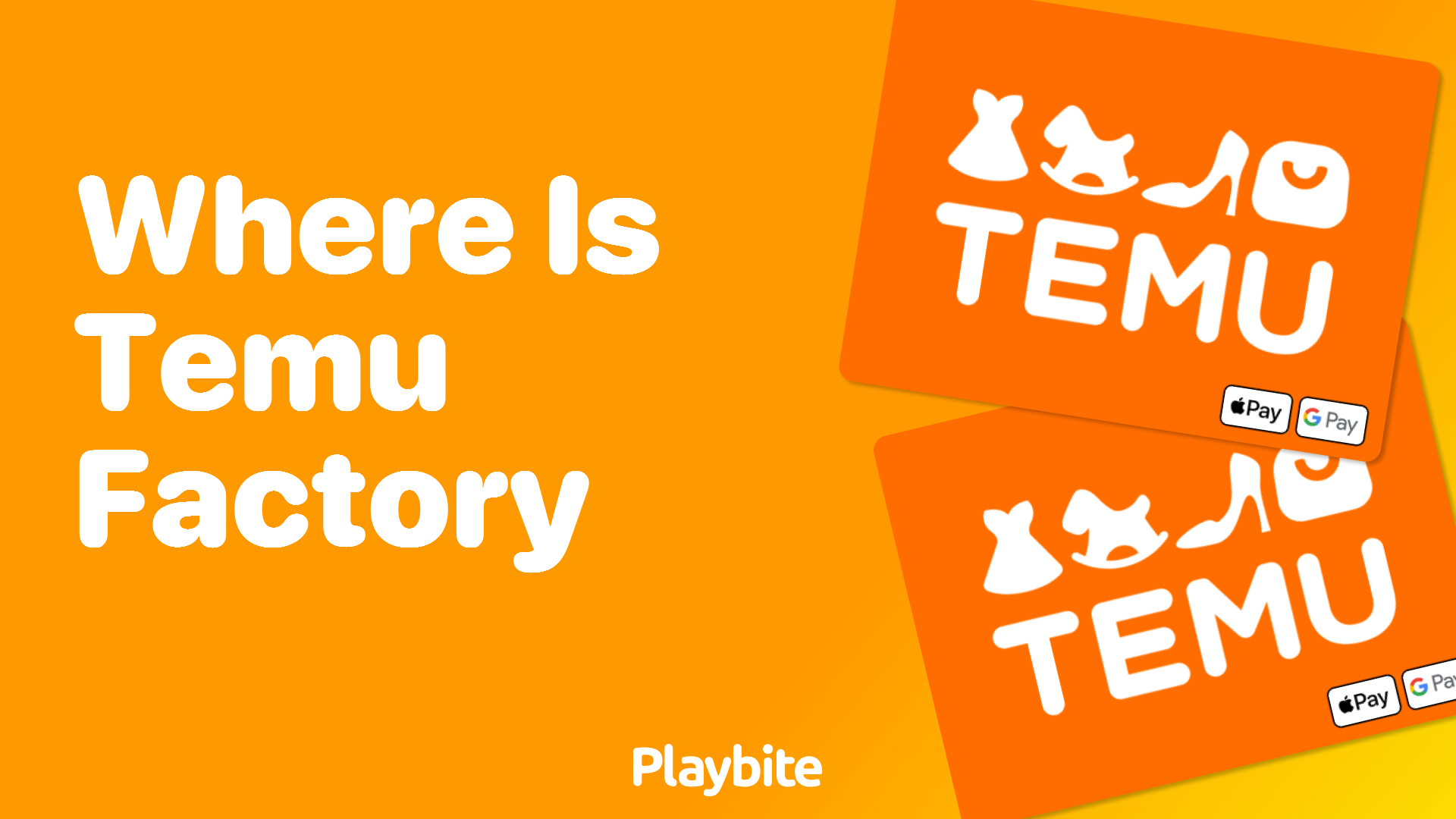 Where Is Temu's Factory Located? - Playbite