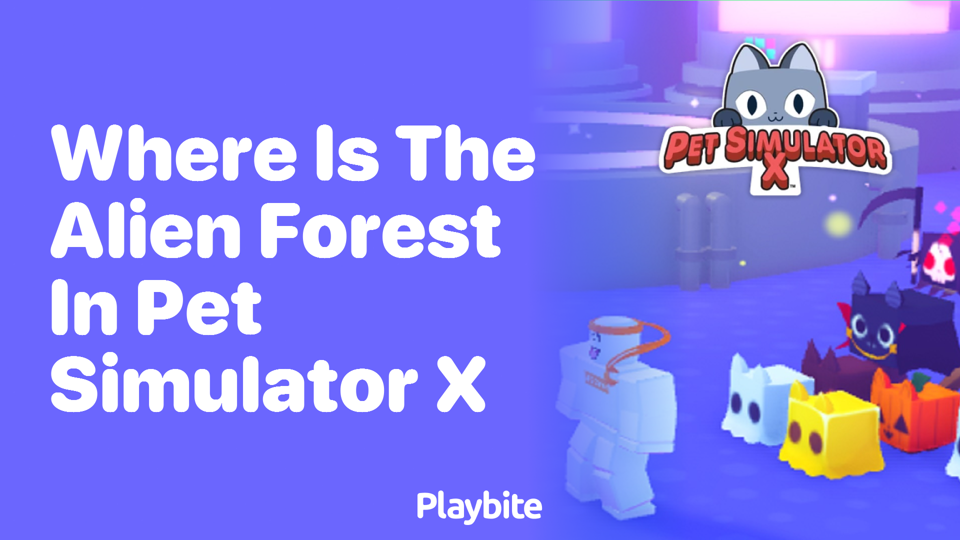 Where is the Alien Forest in Pet Simulator X?