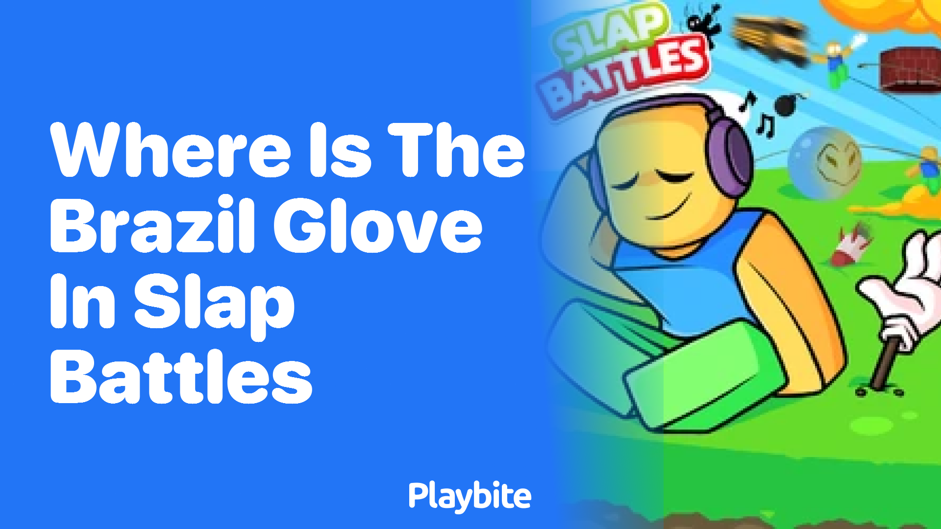 Where Is the Brazil Glove in Slap Battles?