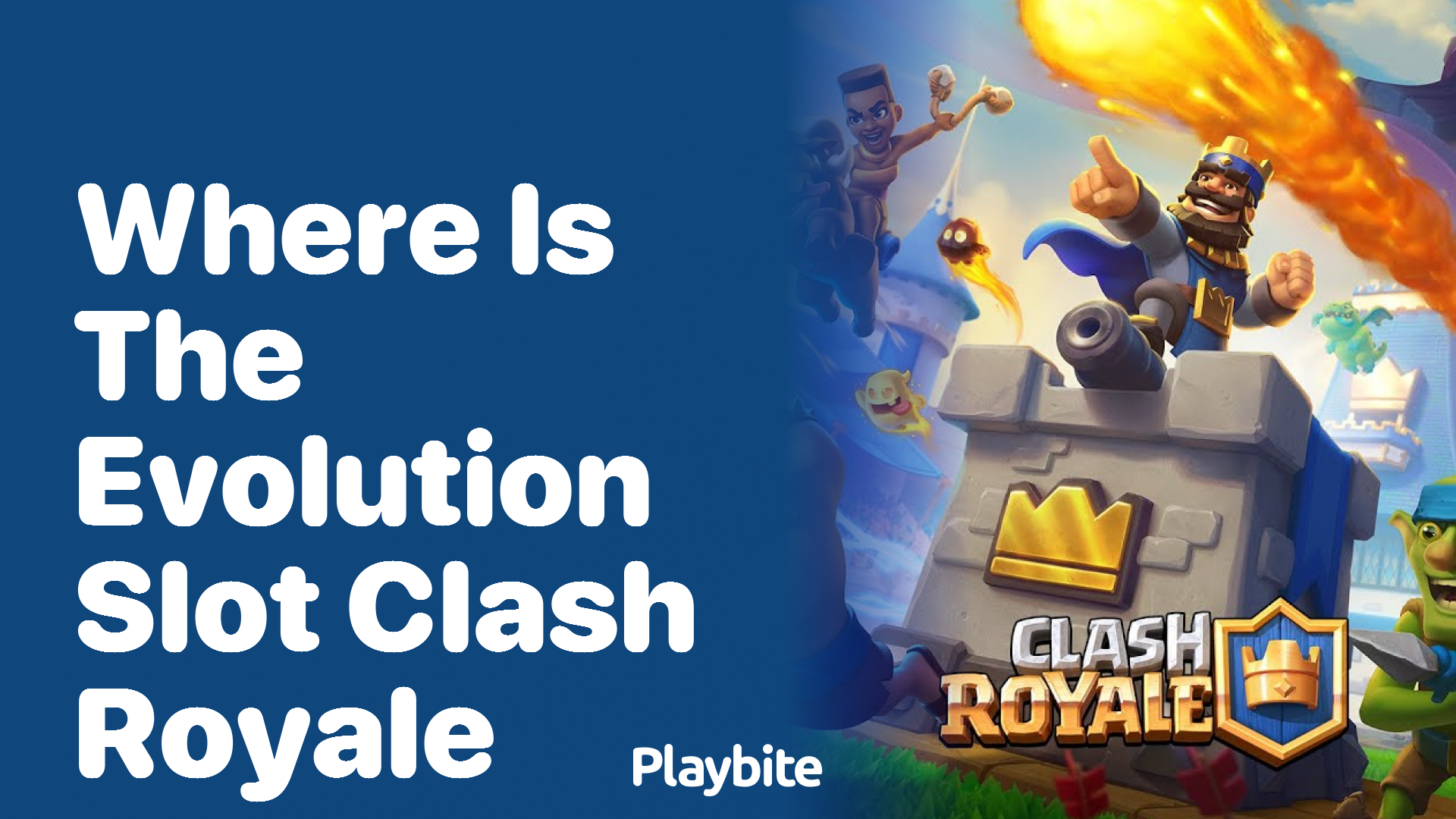 Where Is the Evolution Slot in Clash Royale?