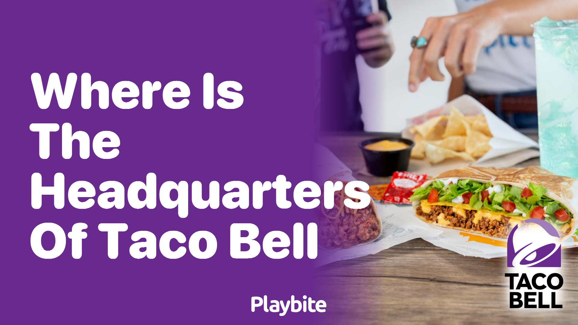 Where is the Headquarters of Taco Bell?