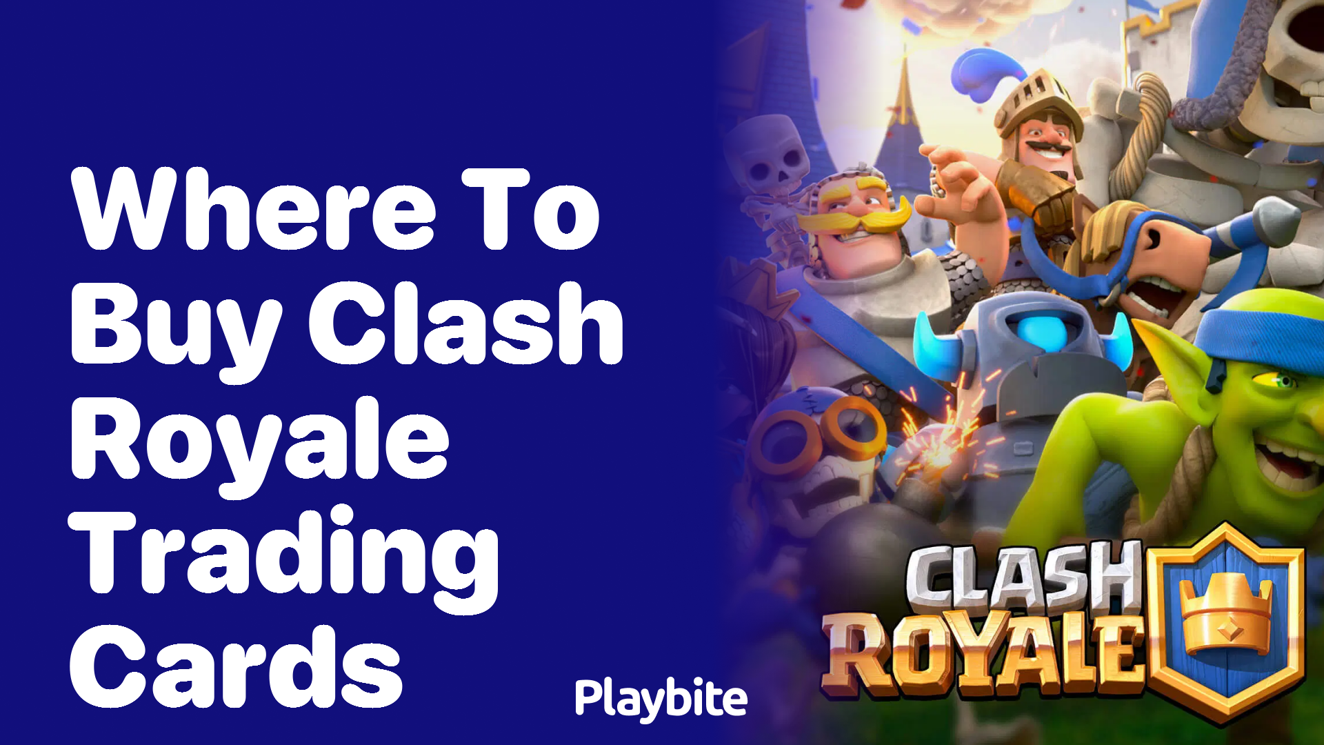 Where to Buy Clash Royale Trading Cards: A Player&#8217;s Guide