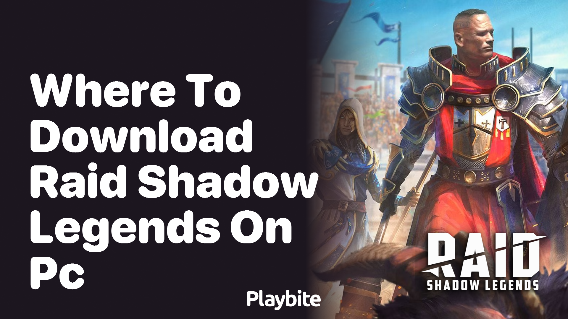 Where to Download Raid Shadow Legends on PC