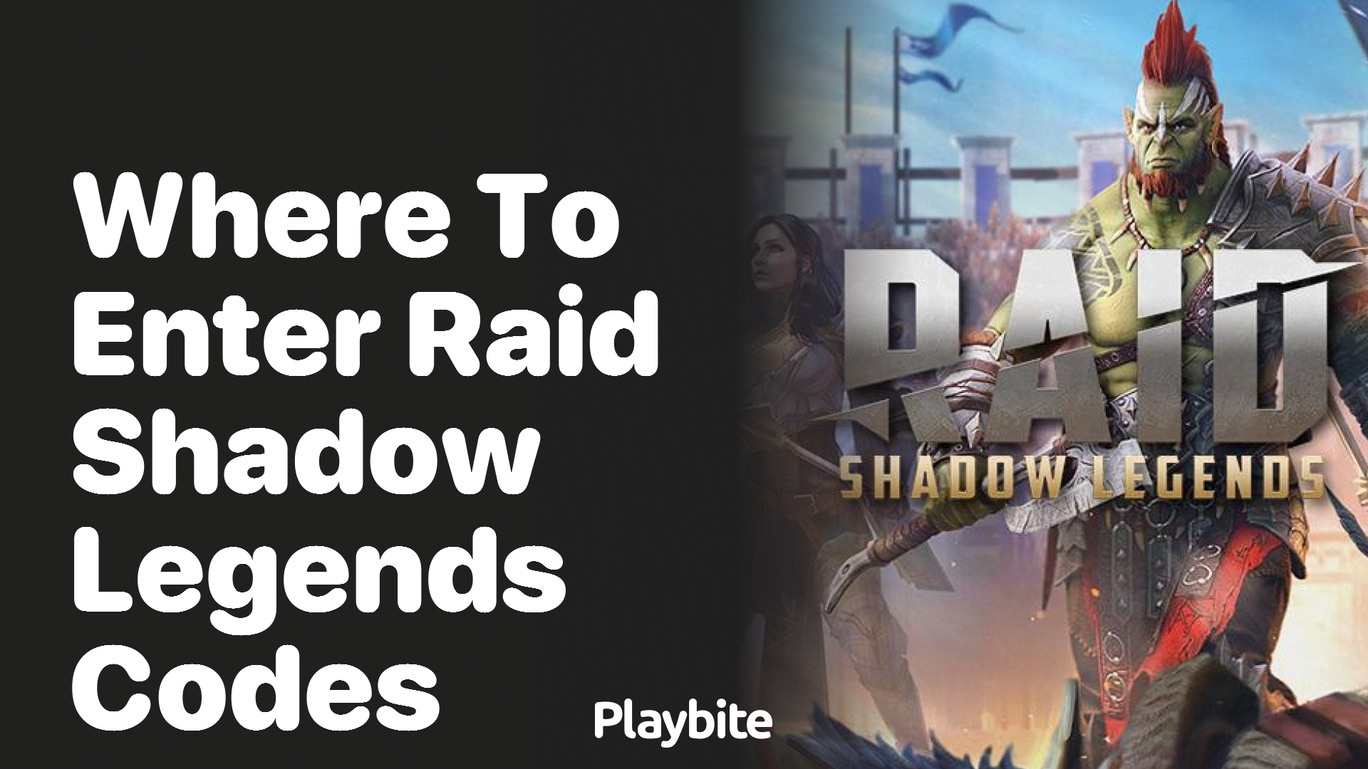 Where to Enter Raid Shadow Legends Codes: A Quick Guide