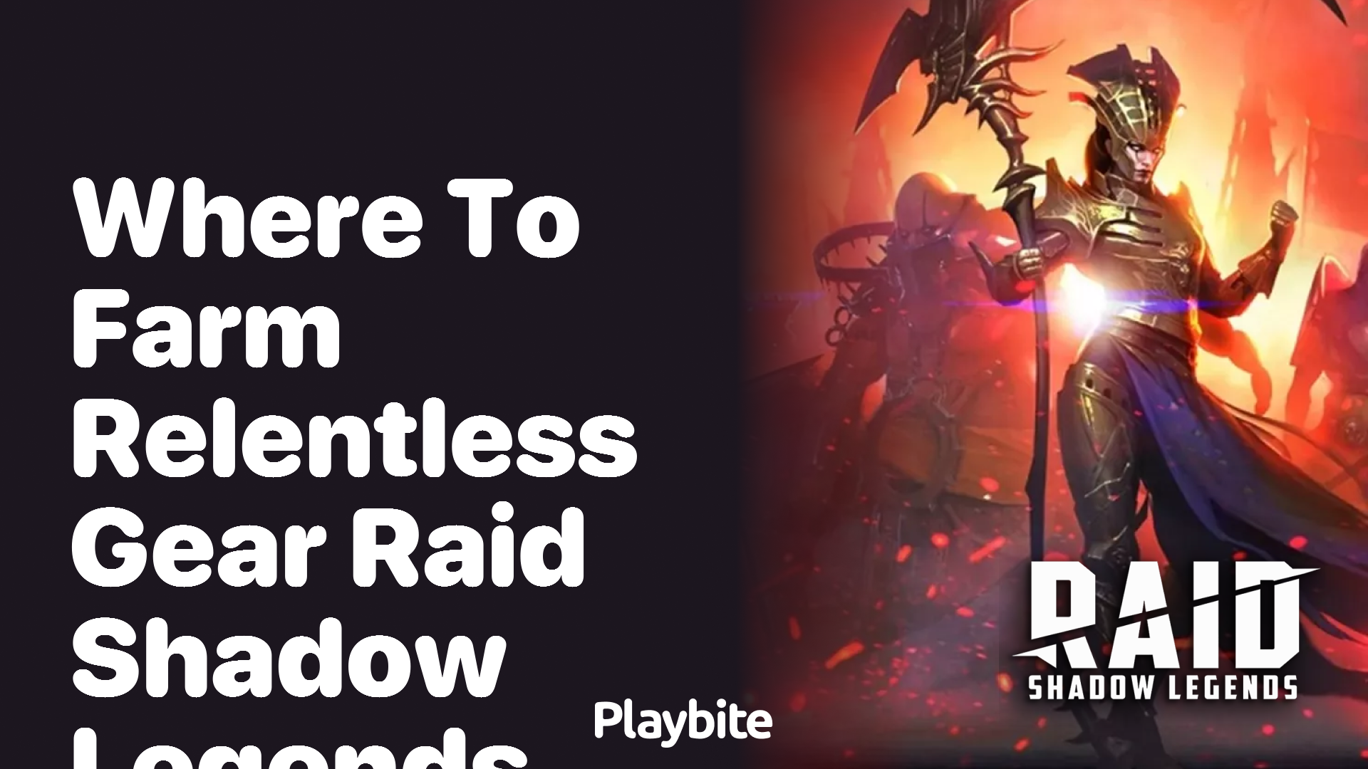 Where Can You Farm Relentless Gear in Raid Shadow Legends?