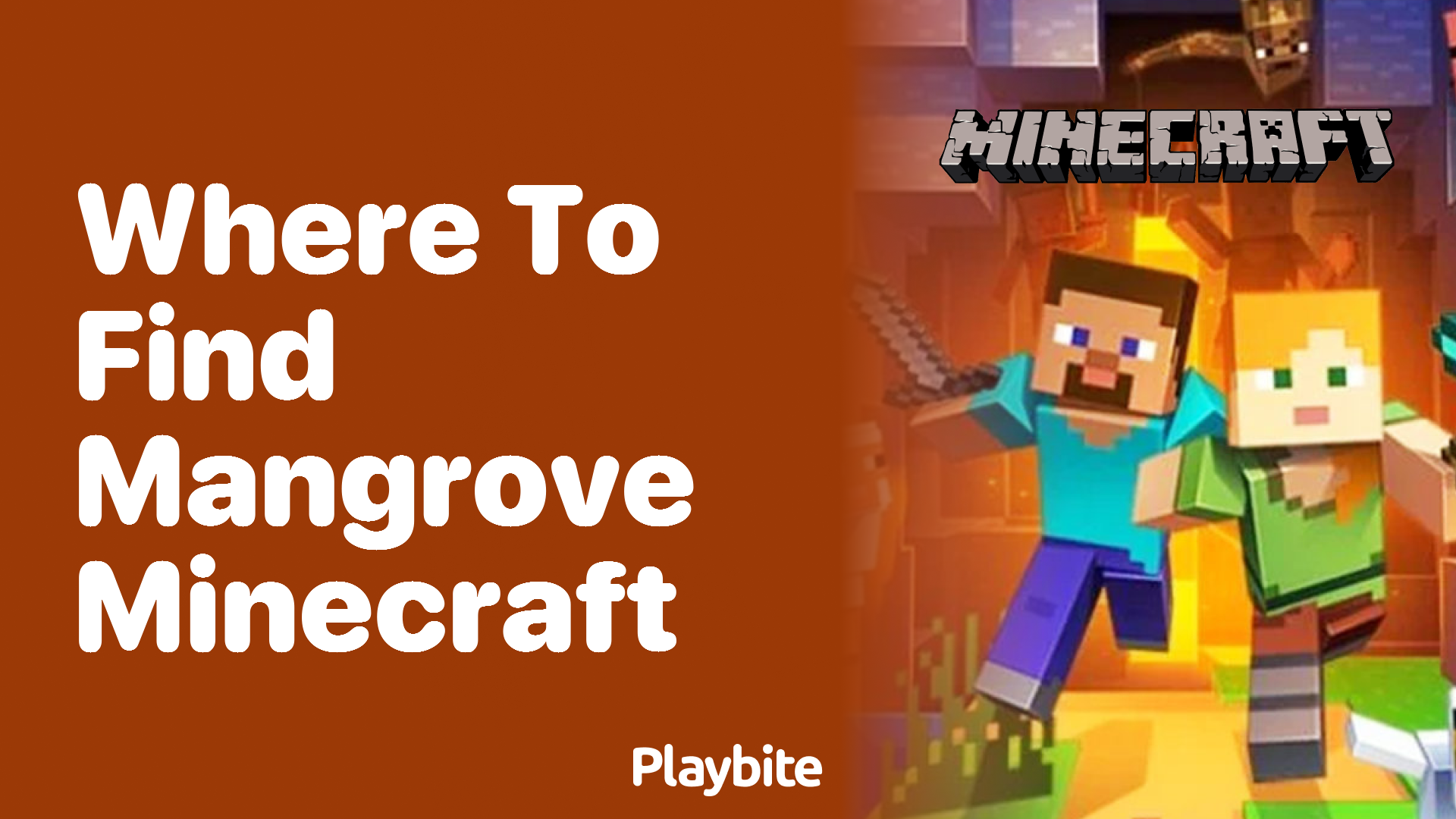 Where to Find Mangrove in Minecraft - Playbite