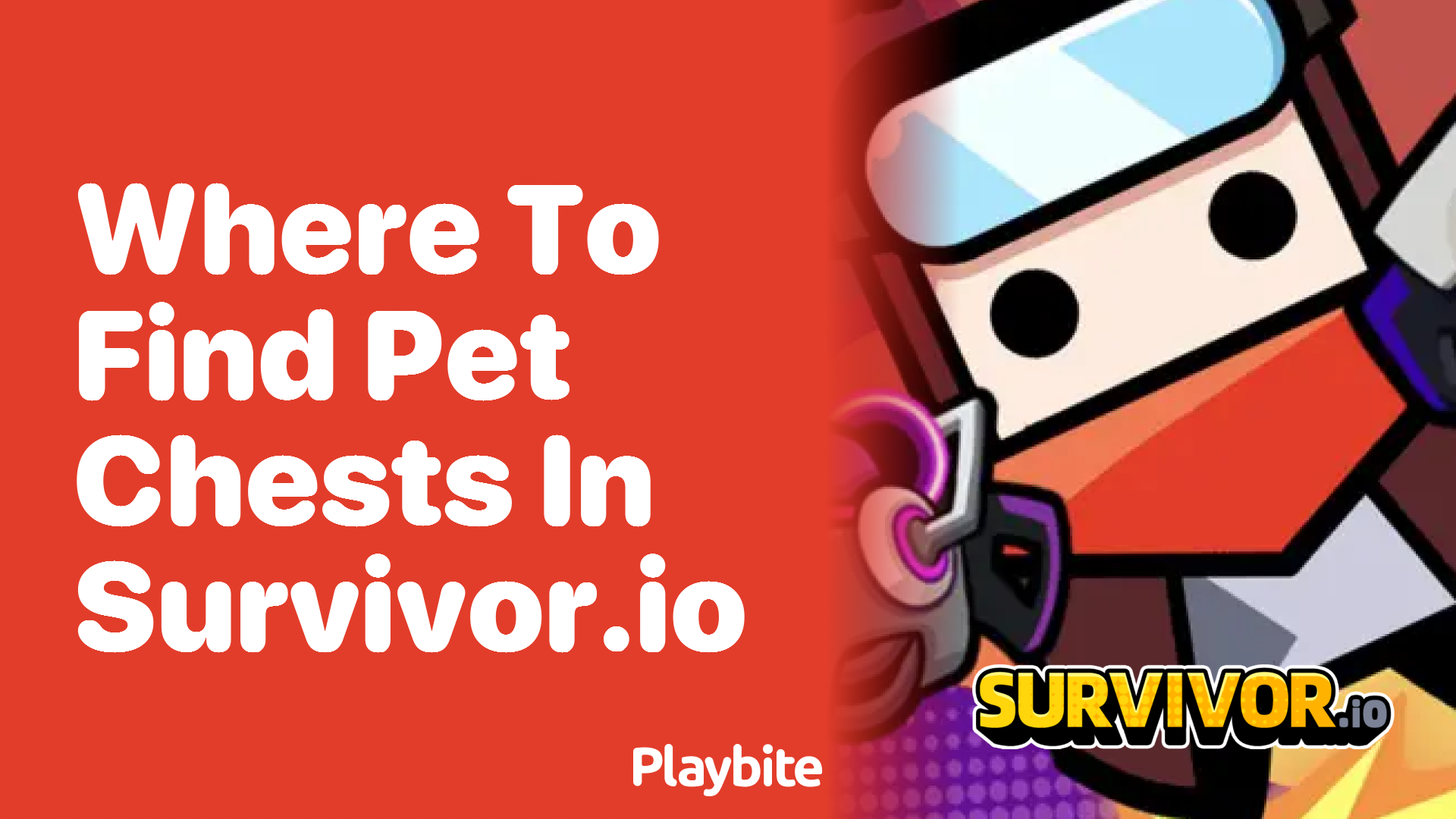 Where to Find Pet Chests in Survivor.io