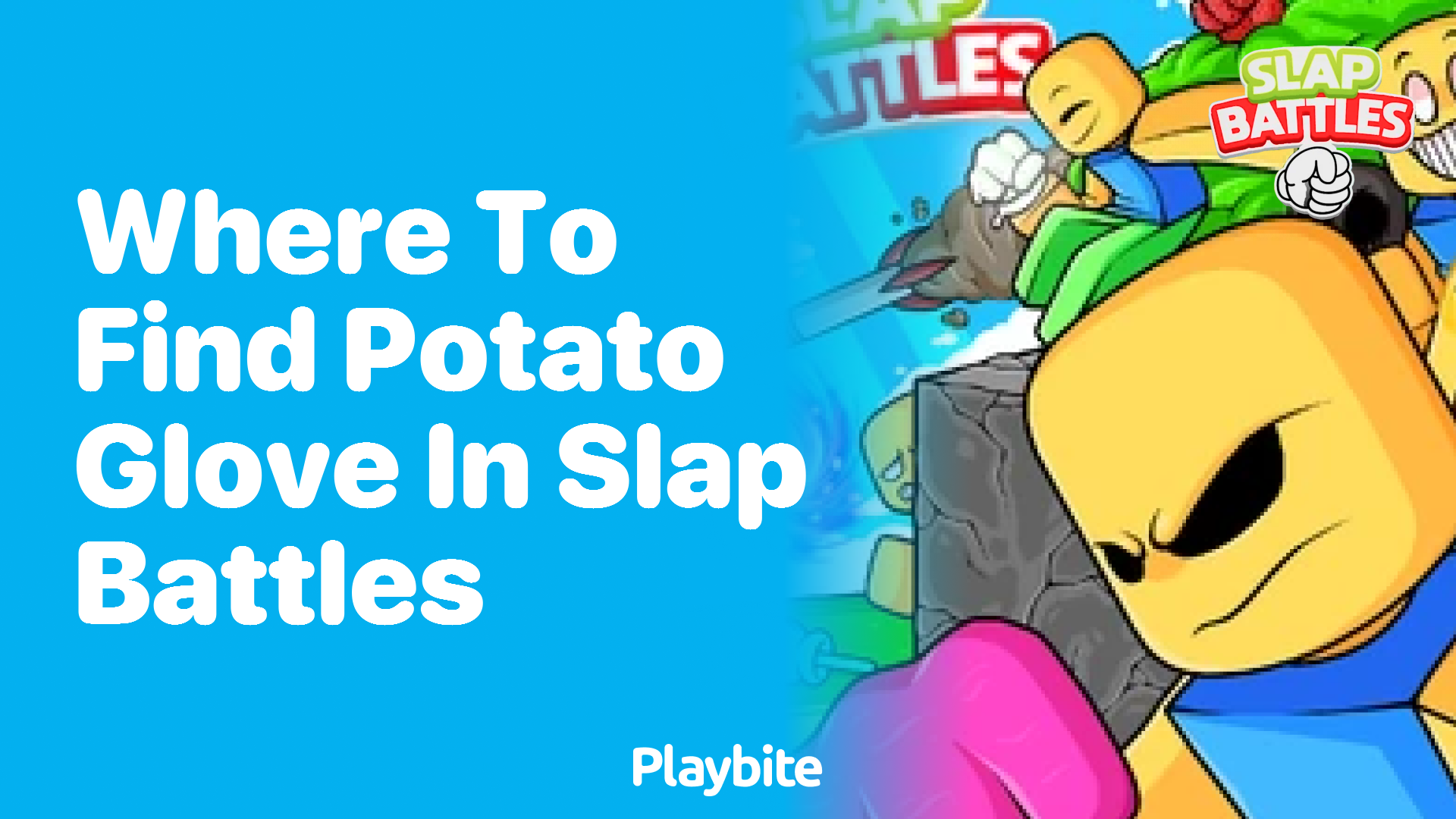 Where to Find the Potato Glove in Slap Battles