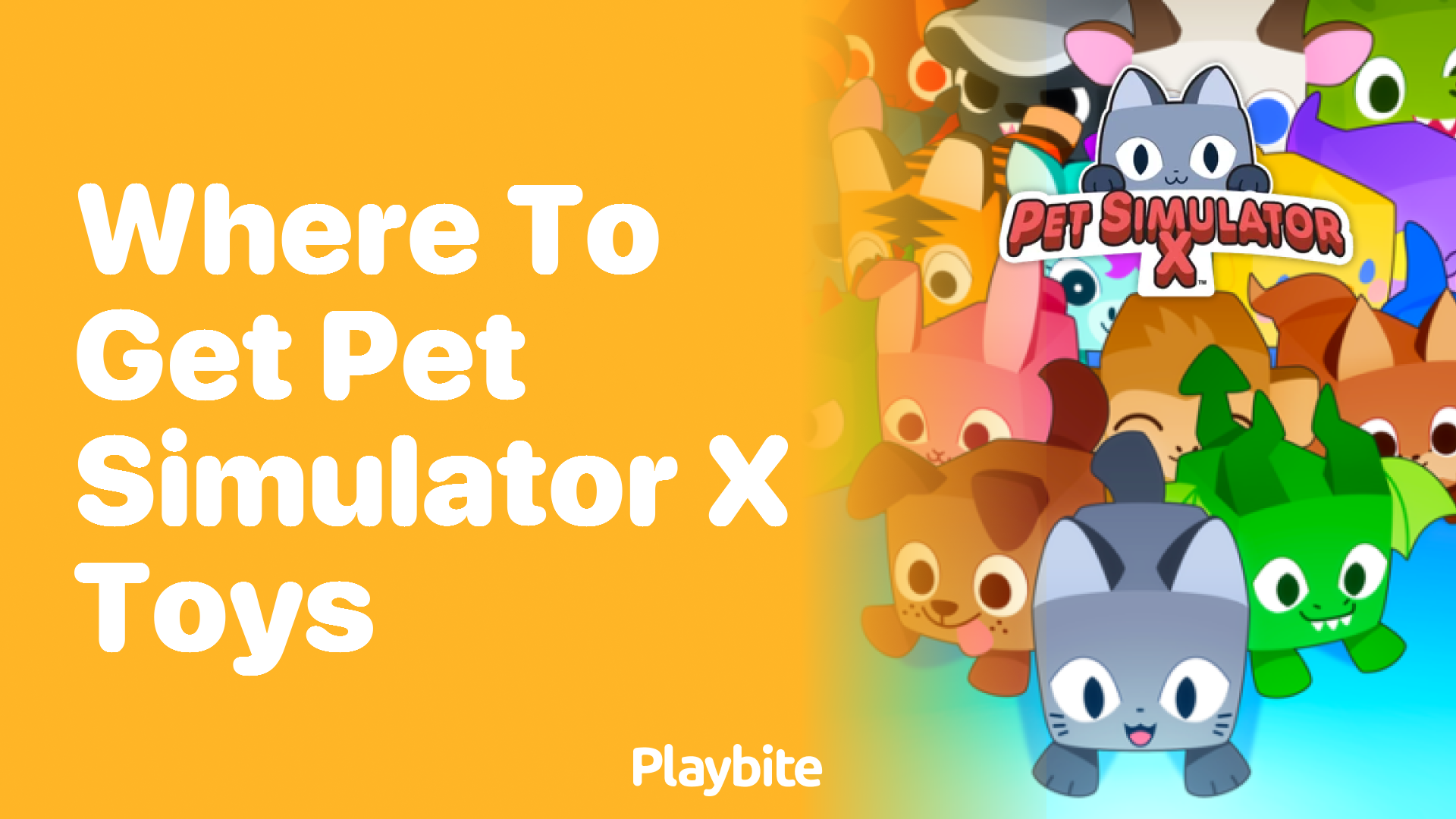 Where to Get Pet Simulator X Toys