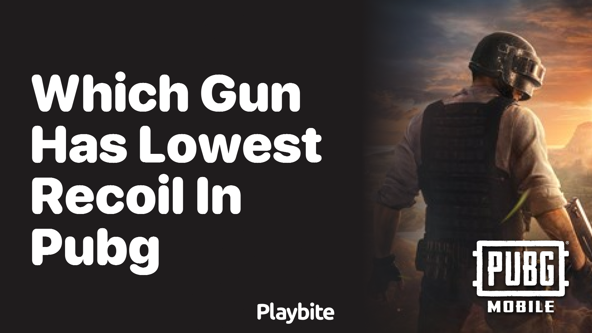 Which Gun Has the Lowest Recoil in PUBG Mobile?