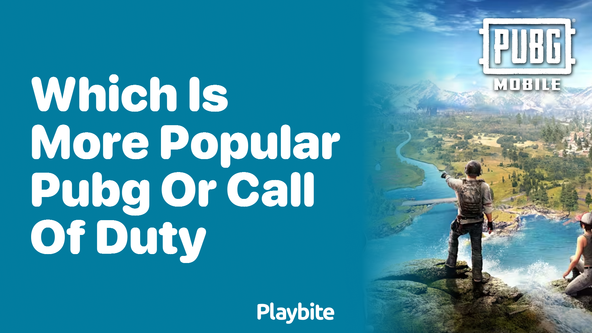 Which is More Popular: PUBG or Call of Duty?