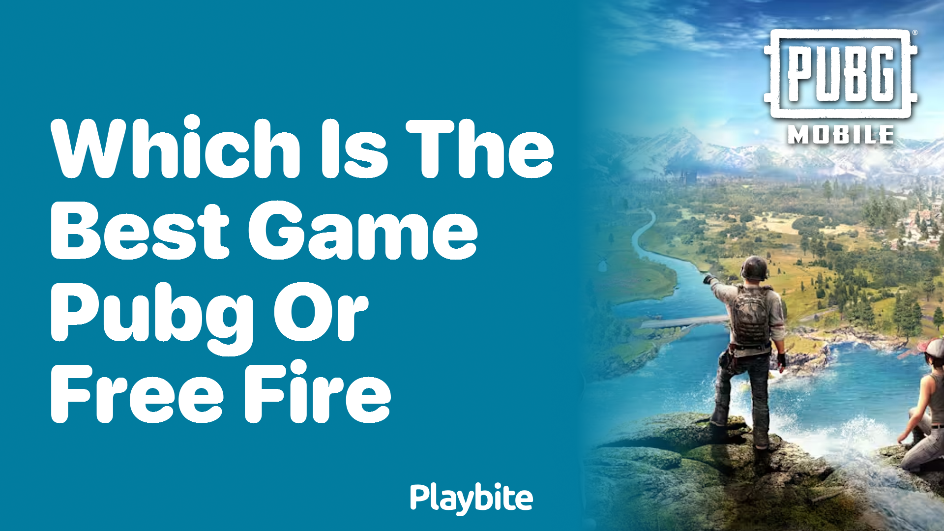 Which is the Best Game: PUBG or Free Fire?