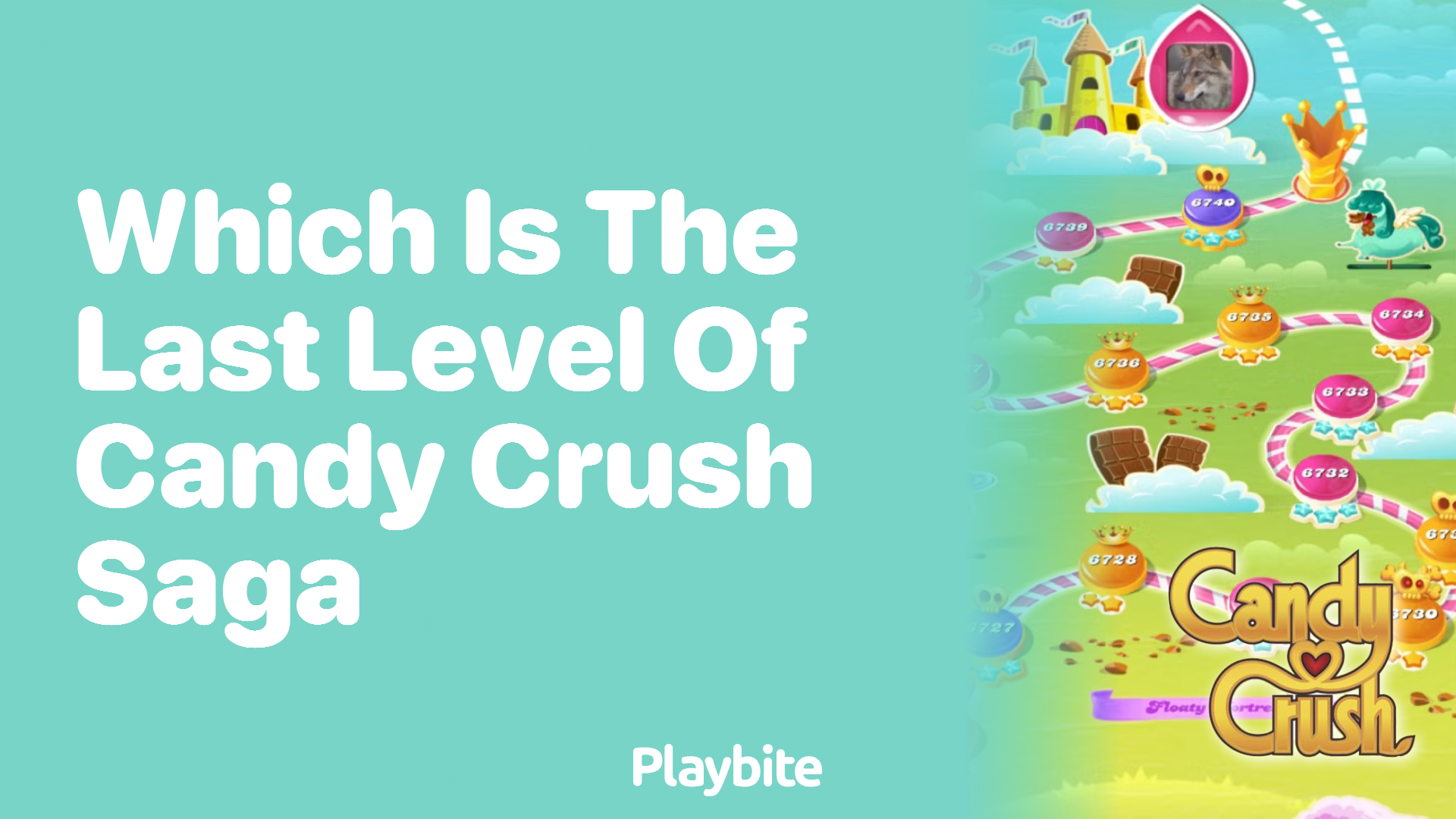 Which Is the Last Level of Candy Crush Saga?