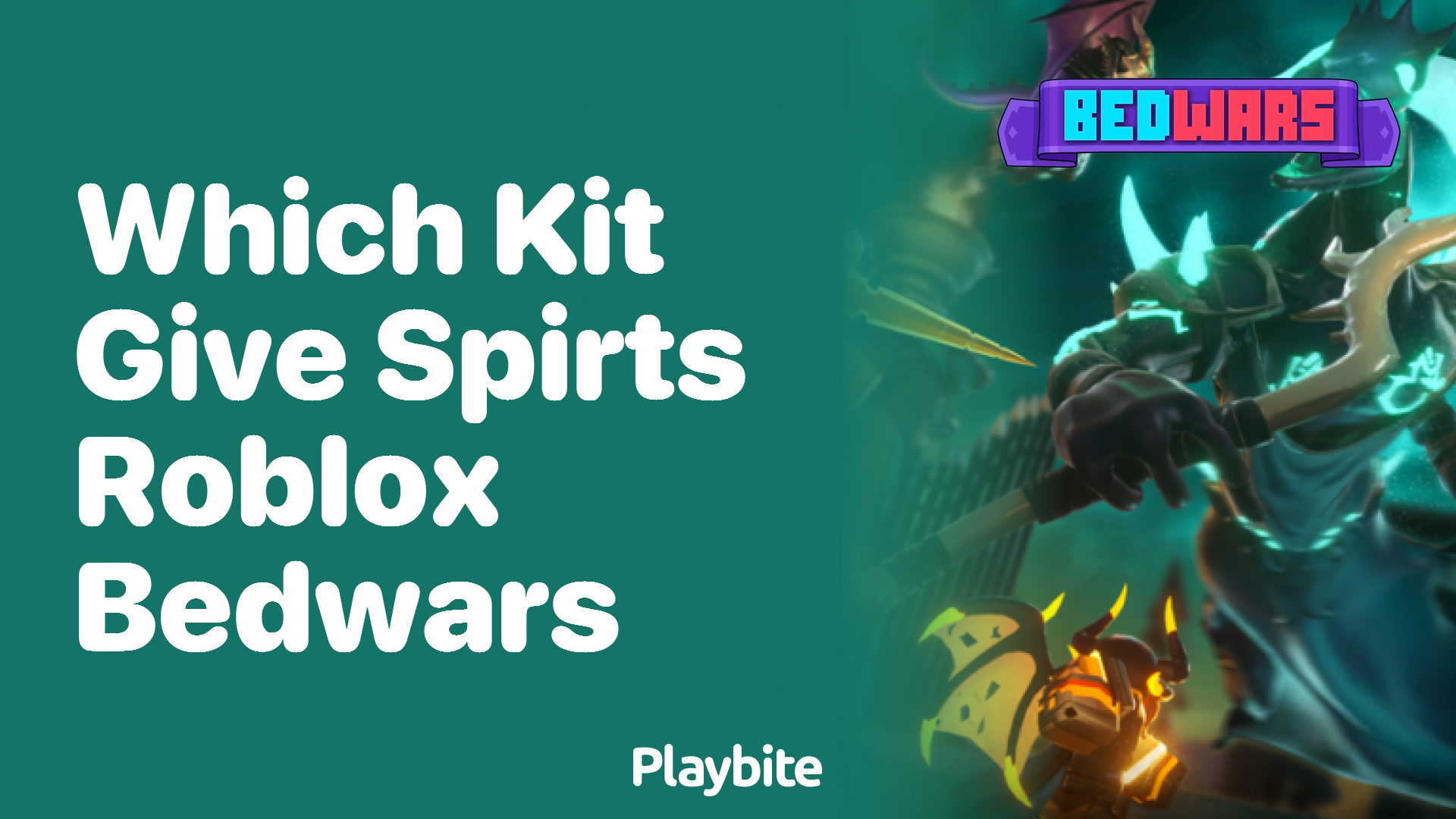 Discover Which Kit Gives Spirits in Roblox Bedwars