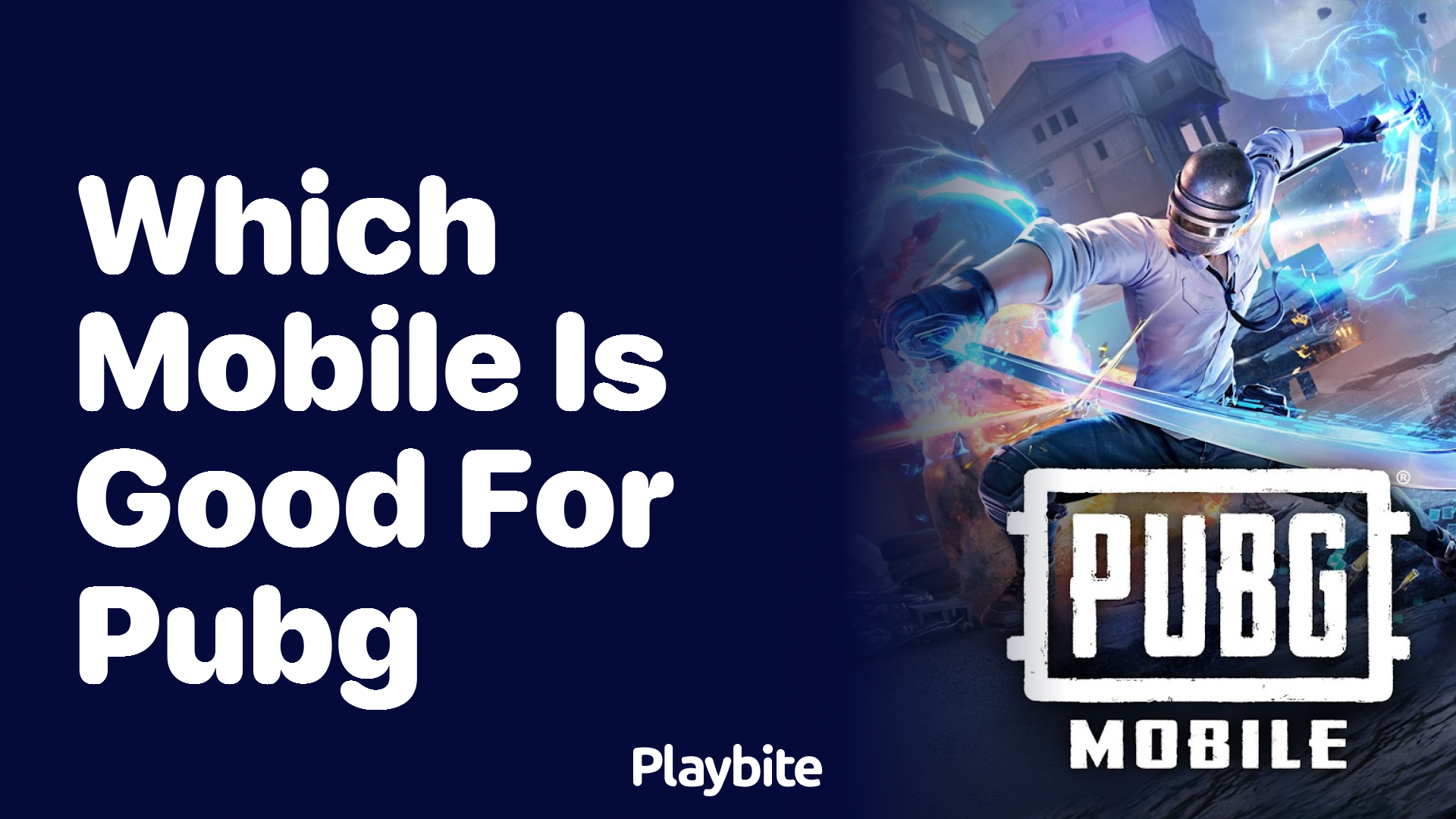 Which Mobile is Good for PUBG?