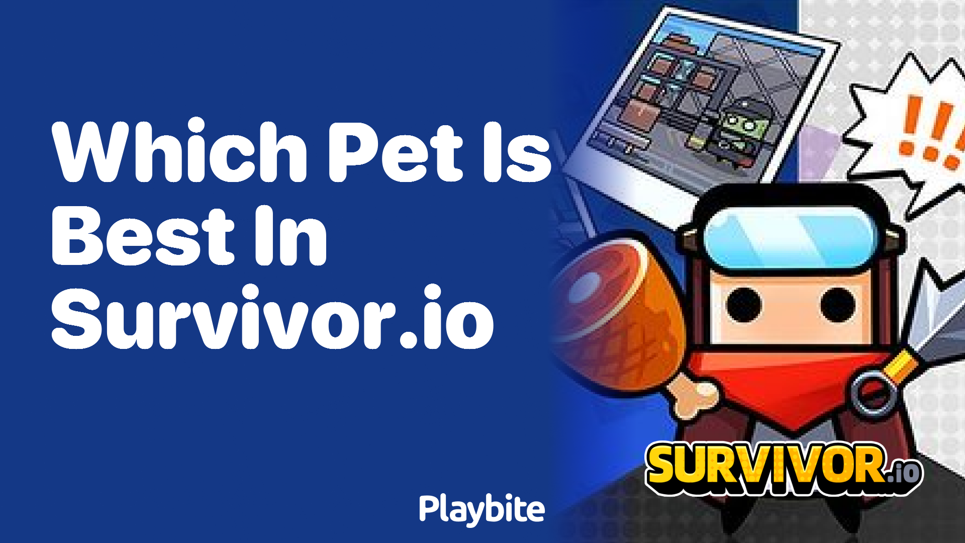 Which Pet is Best in Survivor.io? Find Out Here!