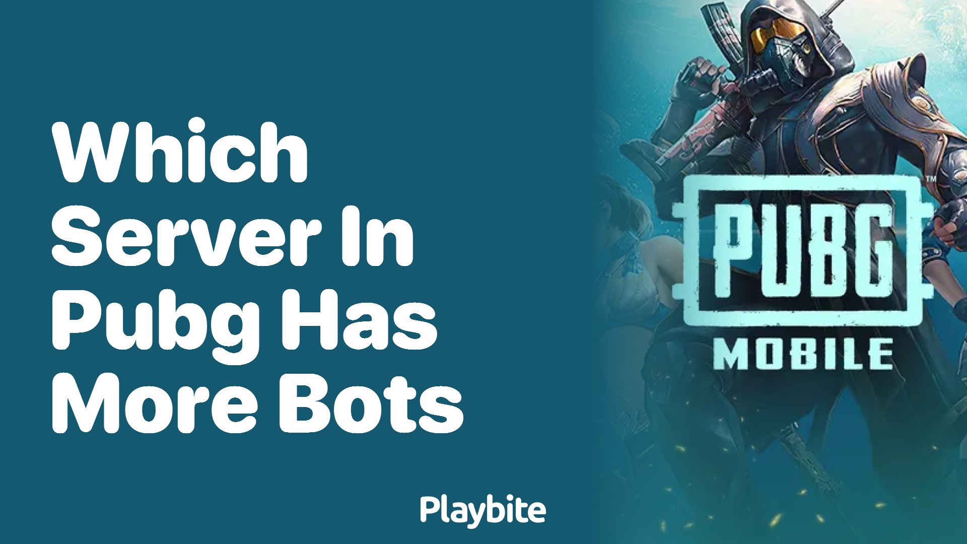 Which Server in PUBG Mobile Has More Bots?