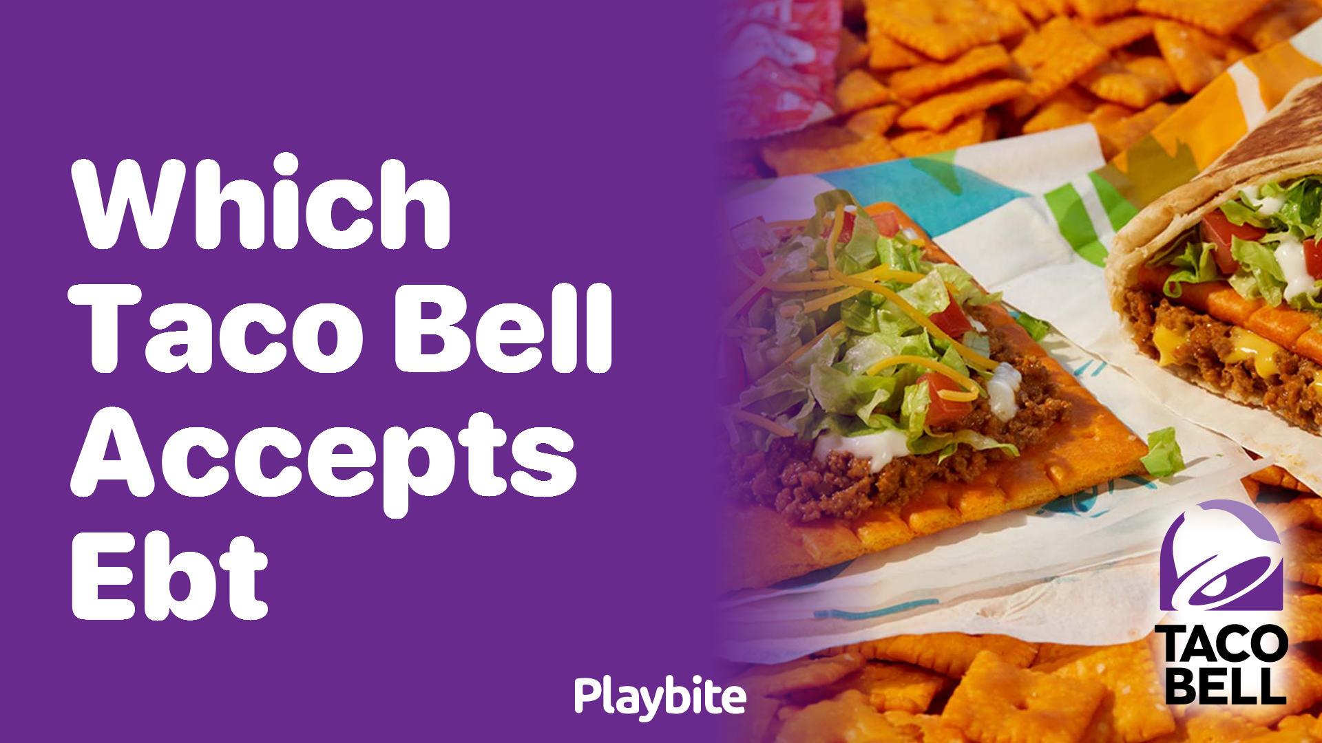 Which Taco Bell Locations Accept EBT?