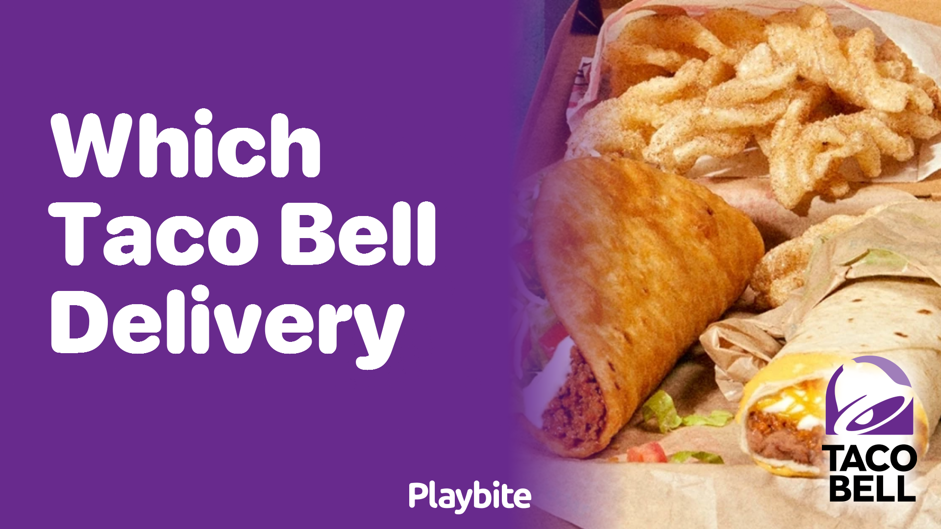 Which Taco Bell Delivery Options Can Satisfy Your Cravings?