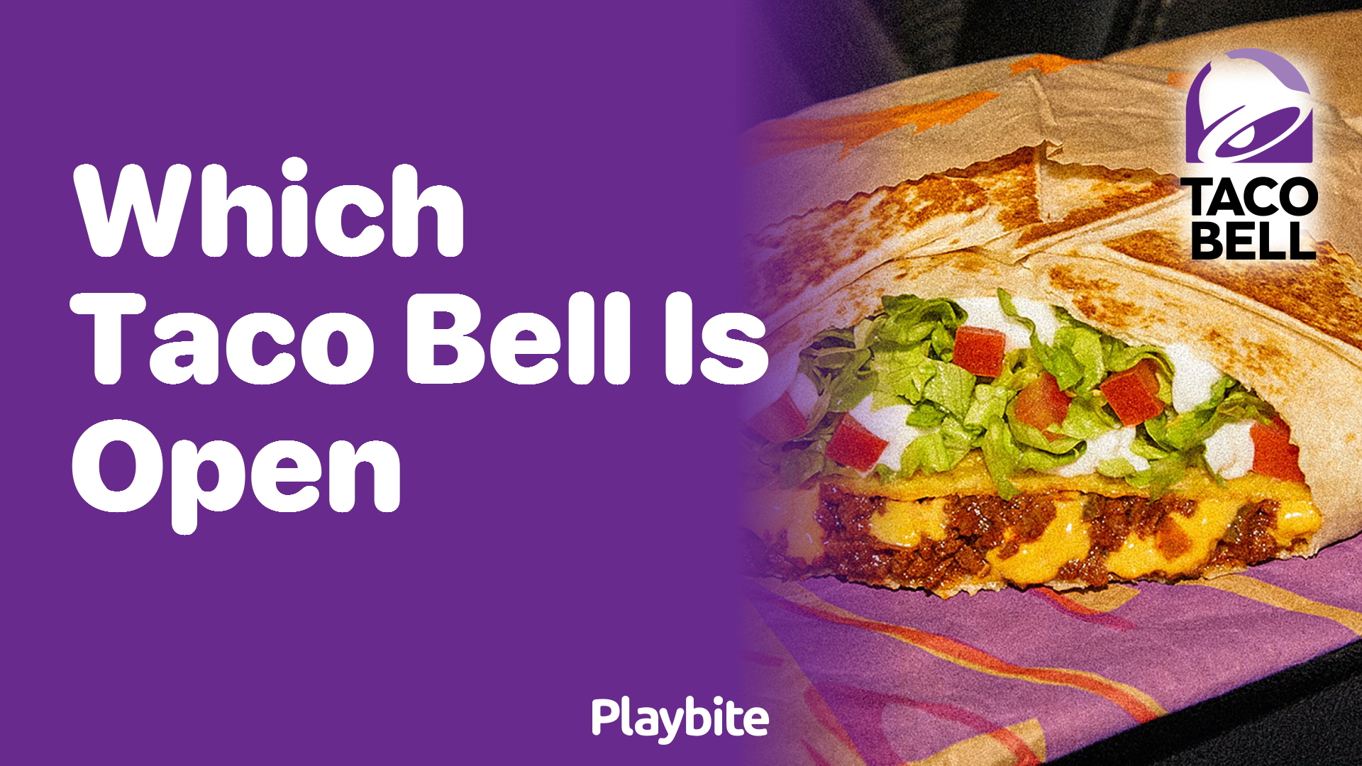 Which Taco Bell Locations Are Open Now?