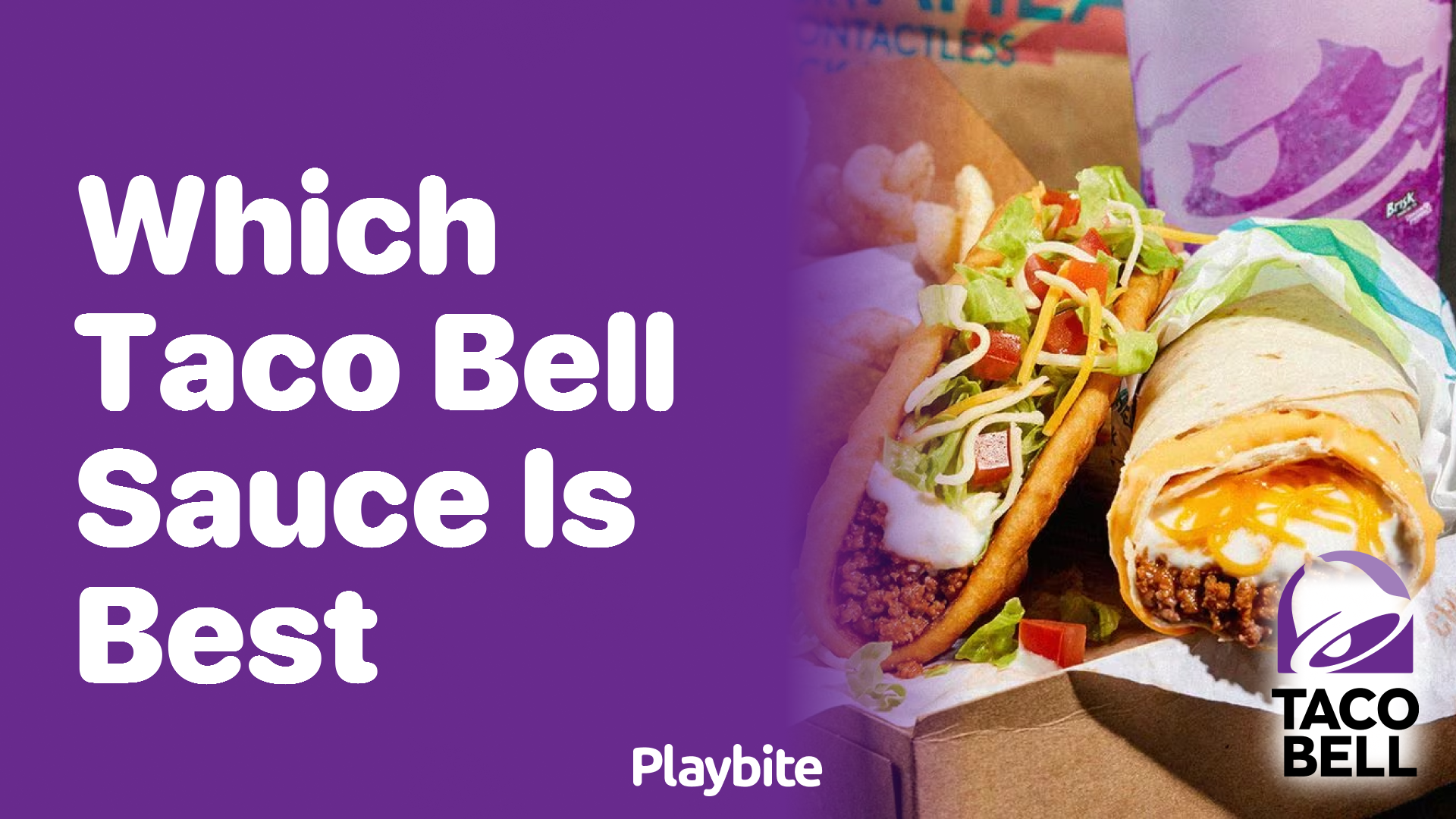 Which Taco Bell Sauce Tastes the Best?