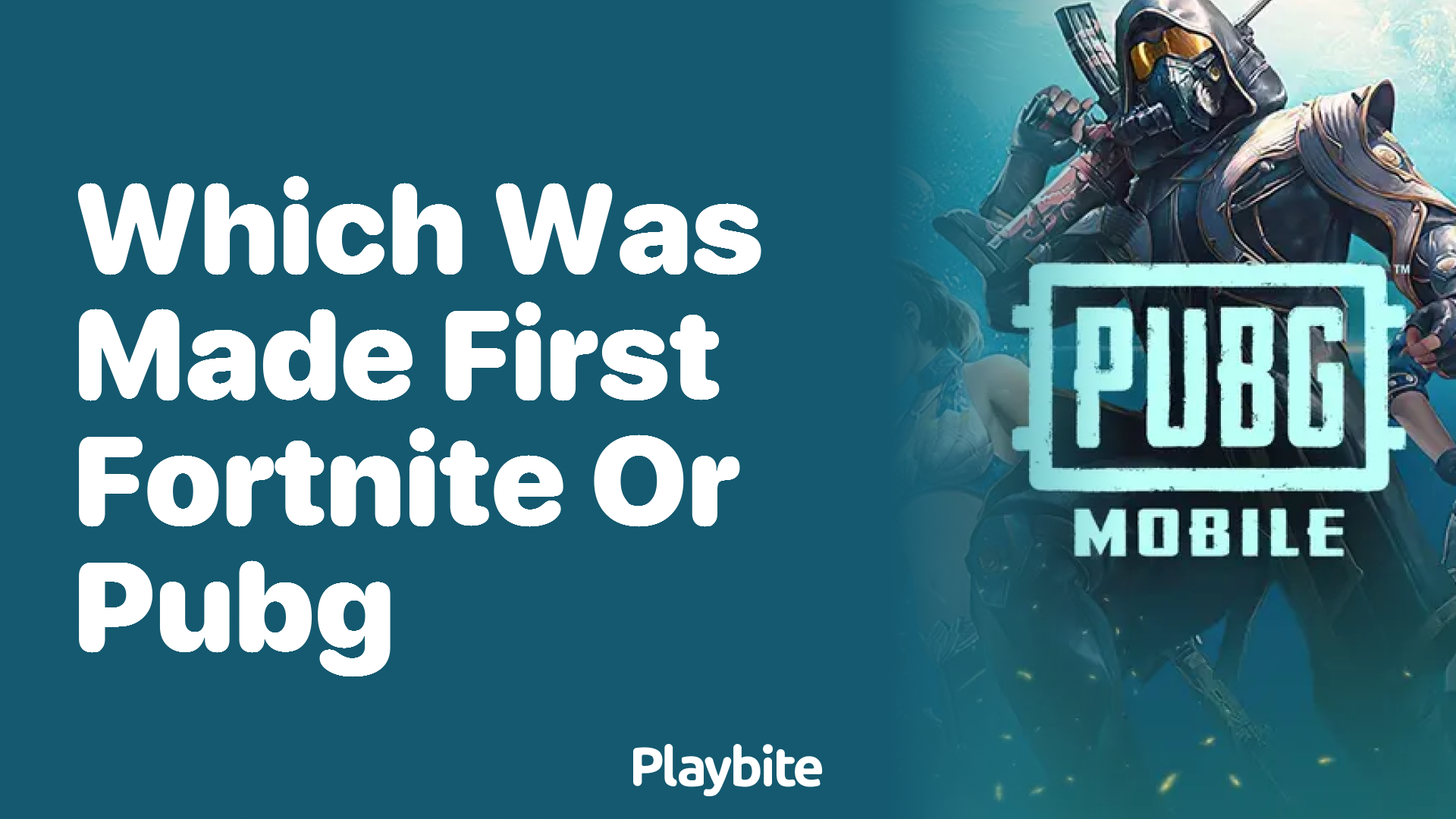 Which Came First &#8211; Fortnite or PUBG?