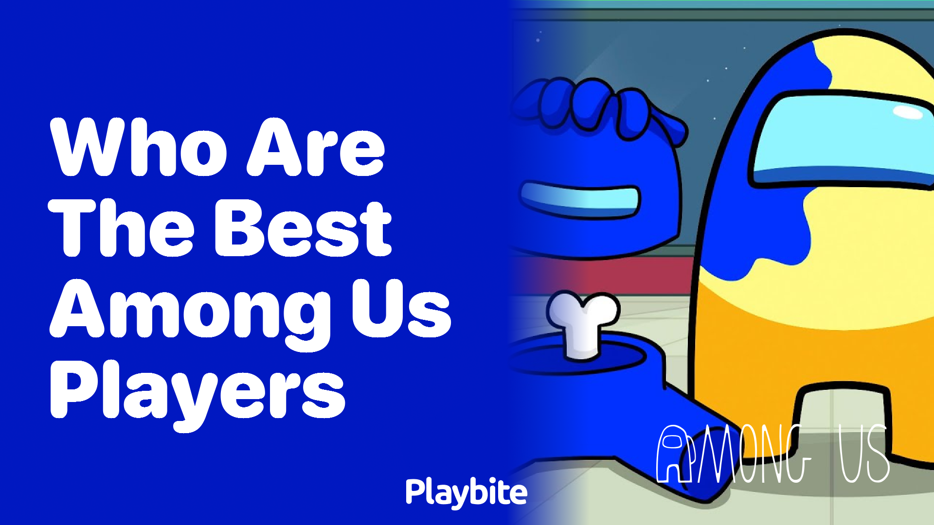 Who Are the Best Among Us Players?