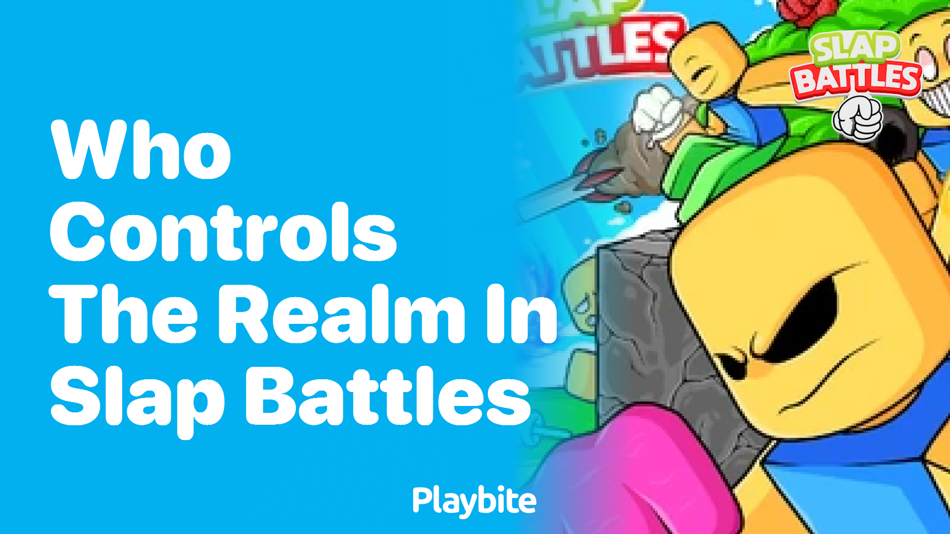 Who Controls the Realm in Slap Battles? Unlocking the Secrets