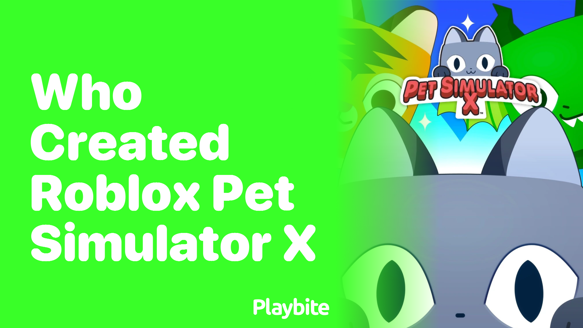 Who Created Roblox Pet Simulator X?