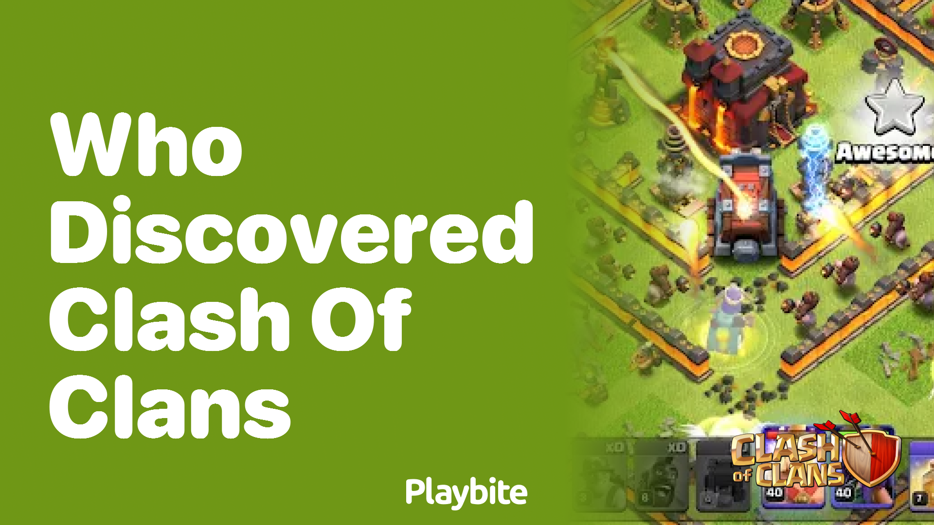 Who Discovered Clash of Clans?