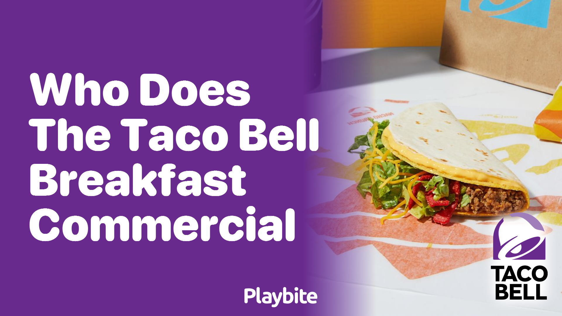 Who Stars in the Taco Bell Breakfast Commercial?